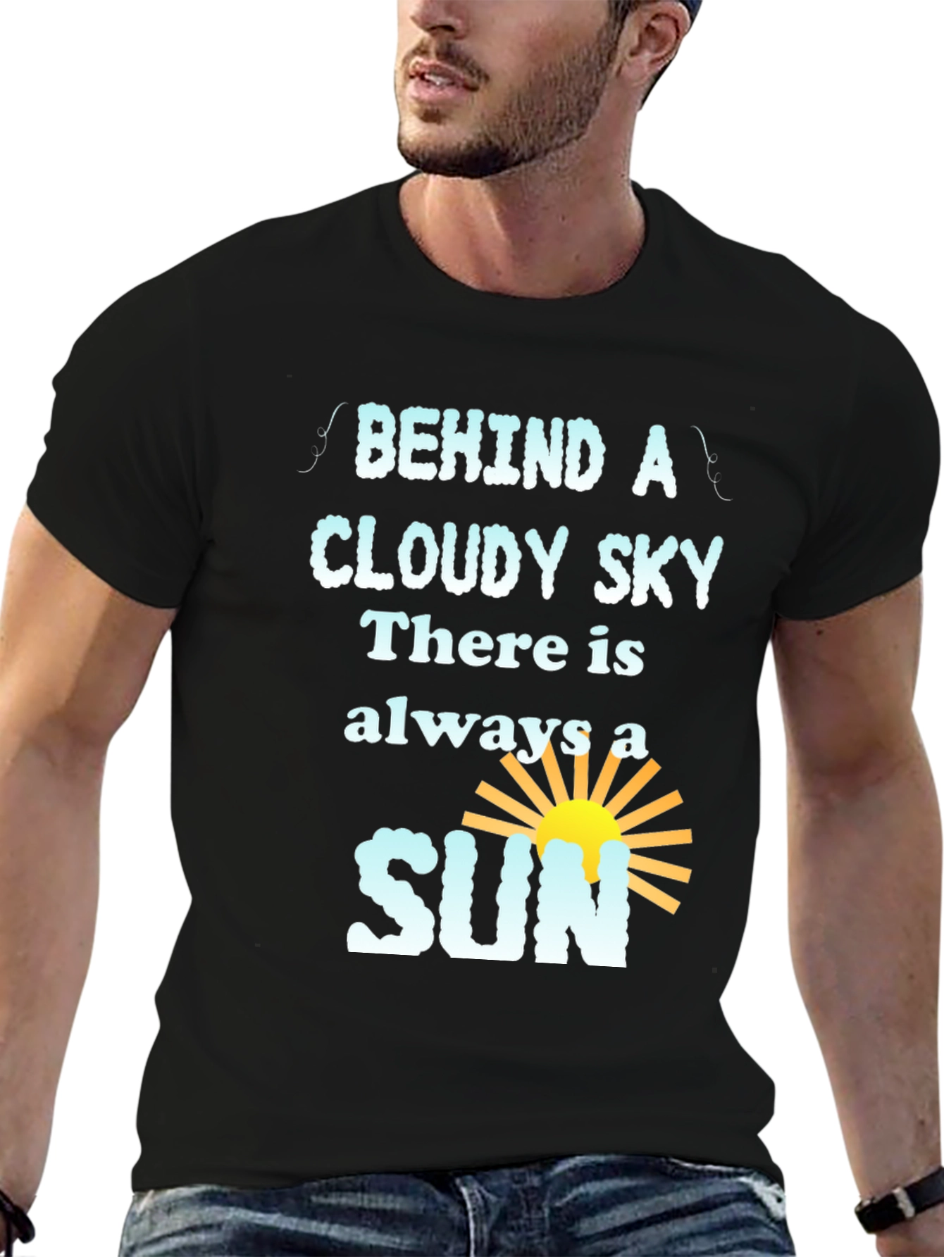 Inspirational Behind a Cloudy Sky Graphic Tee