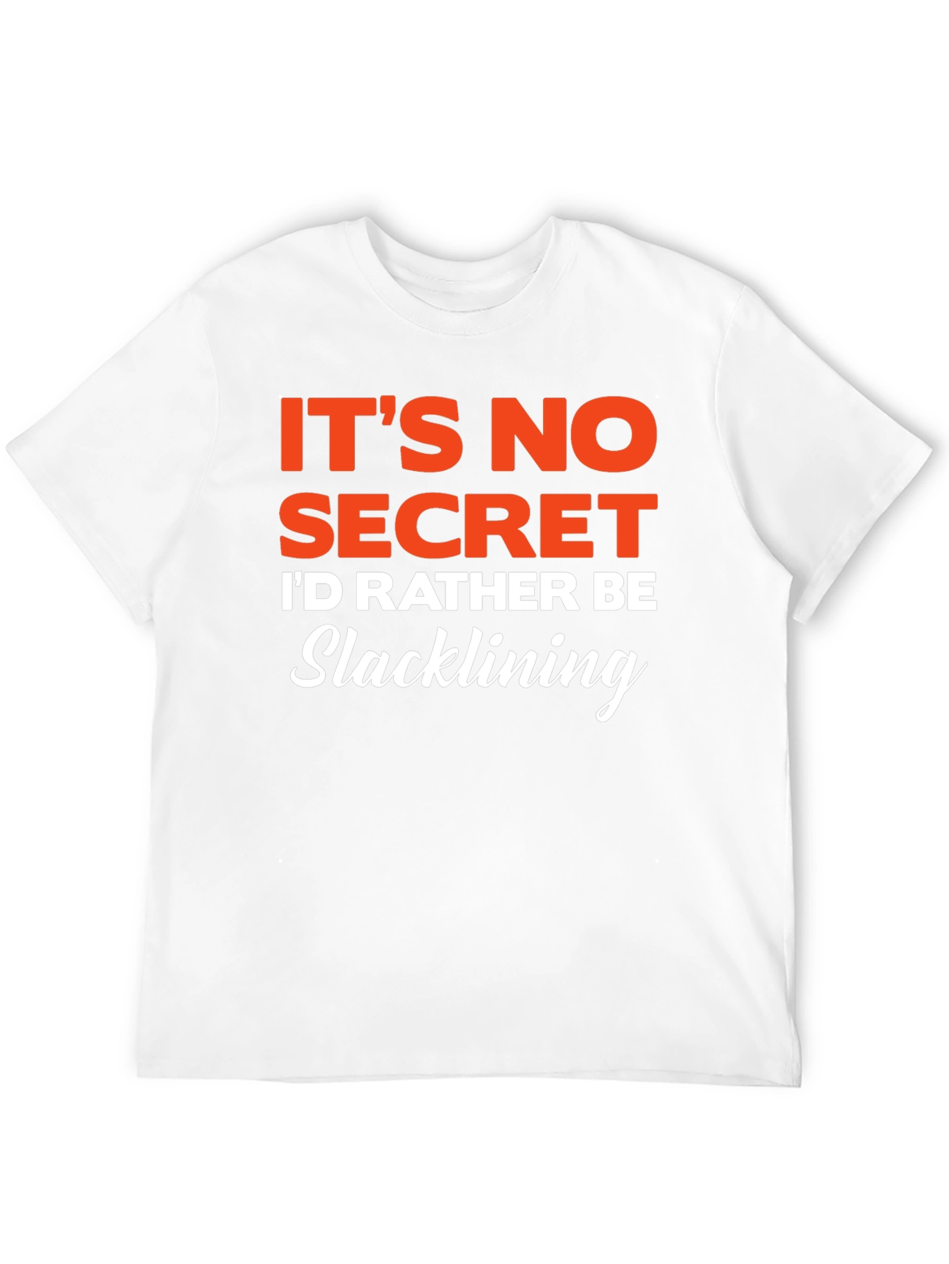 Slacklining T-Shirt - Its No Secret Graphic Tee