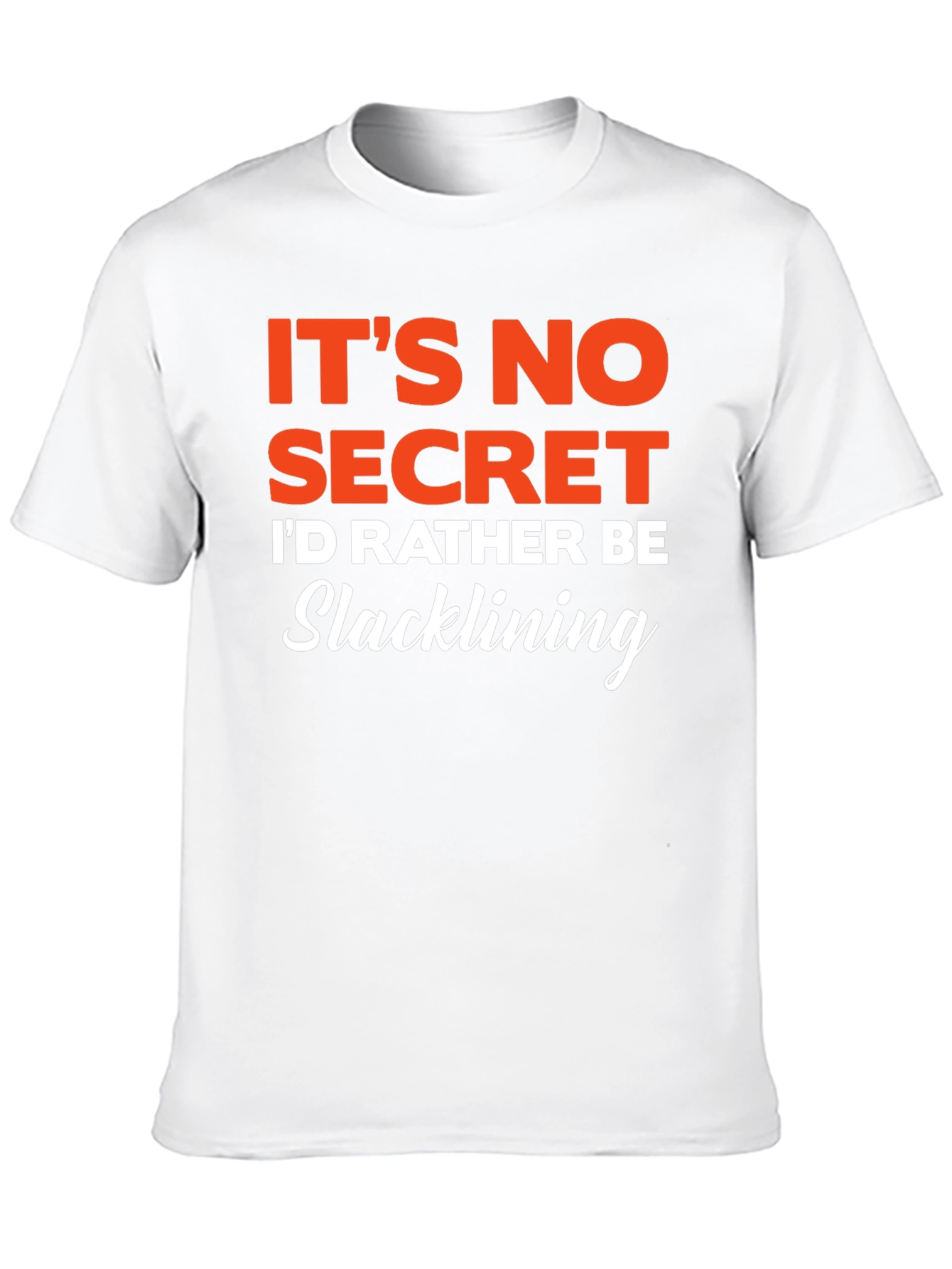 Slacklining T-Shirt - Its No Secret Graphic Tee