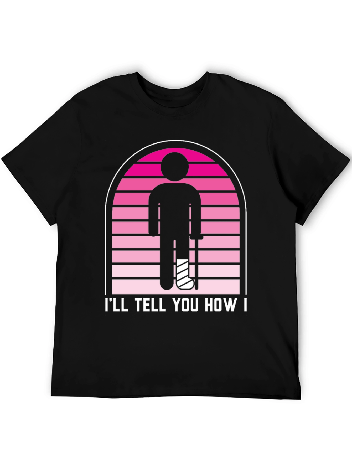 Ill Tell You How T-Shirt