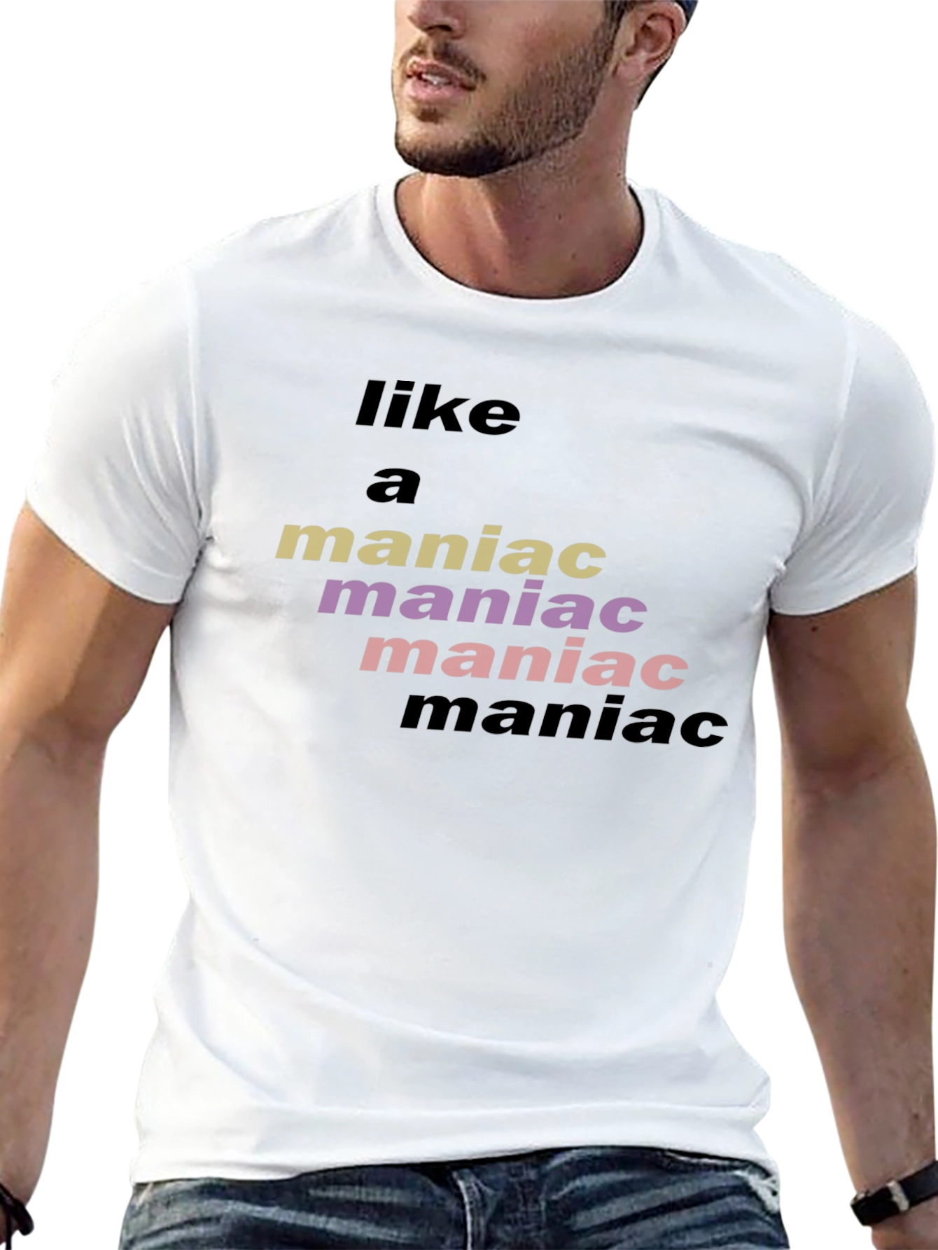 Like a Maniac Graphic Tee