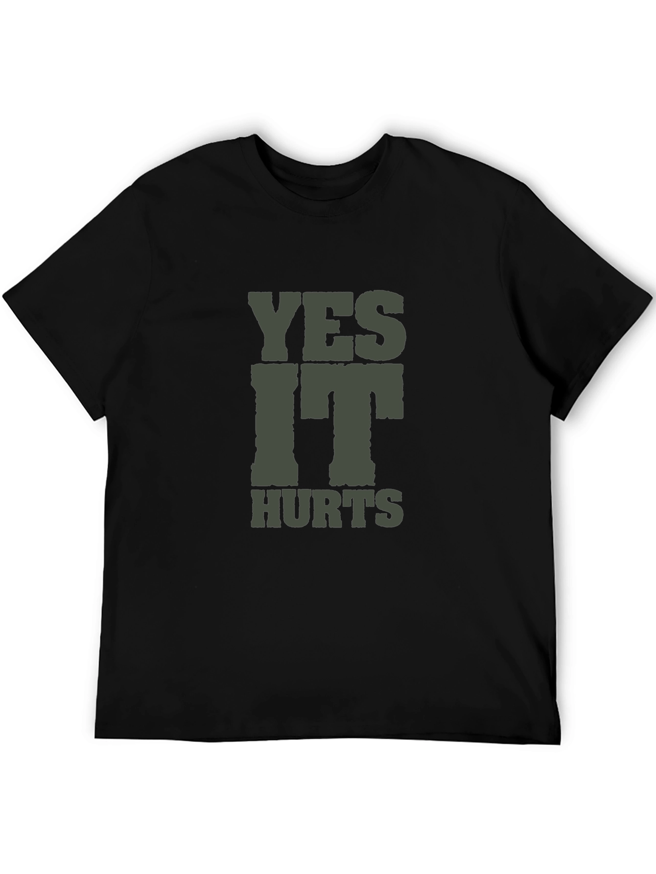 Yes It Hurts T-Shirt - Casual Crew Neck Tee