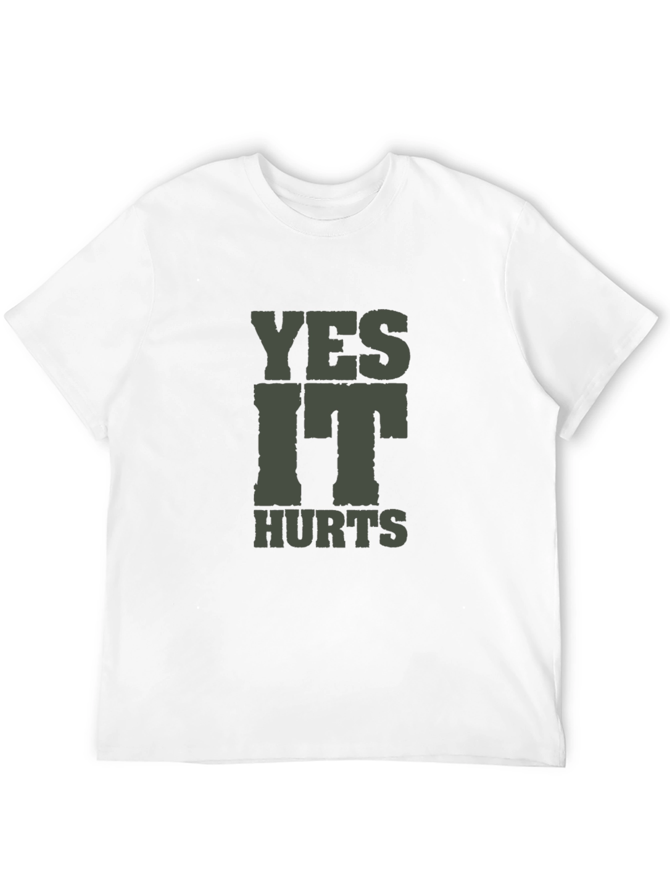 Yes It Hurts T-Shirt - Casual Crew Neck Tee