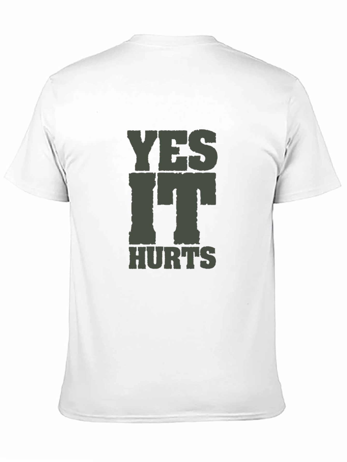 Yes It Hurts T-Shirt - Casual Crew Neck Tee