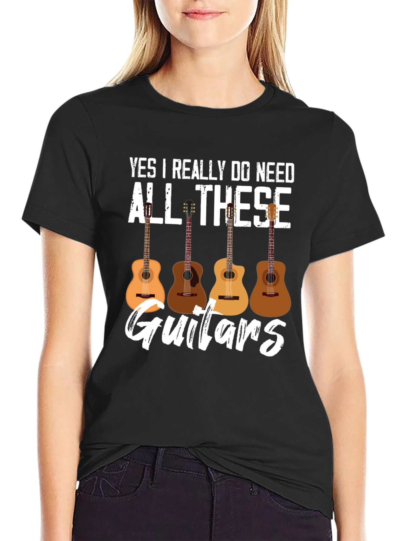 Yes I Really Do Need All These Guitars T-Shirt