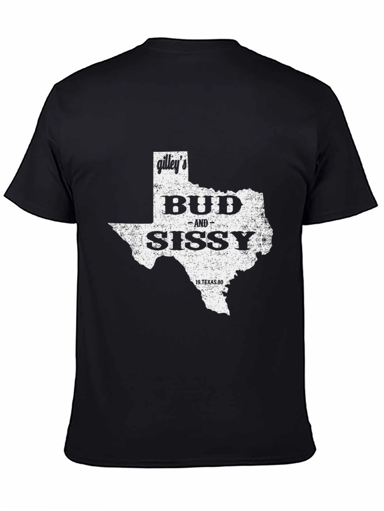 Gilleys Bud and Sissy Texas T-Shirt