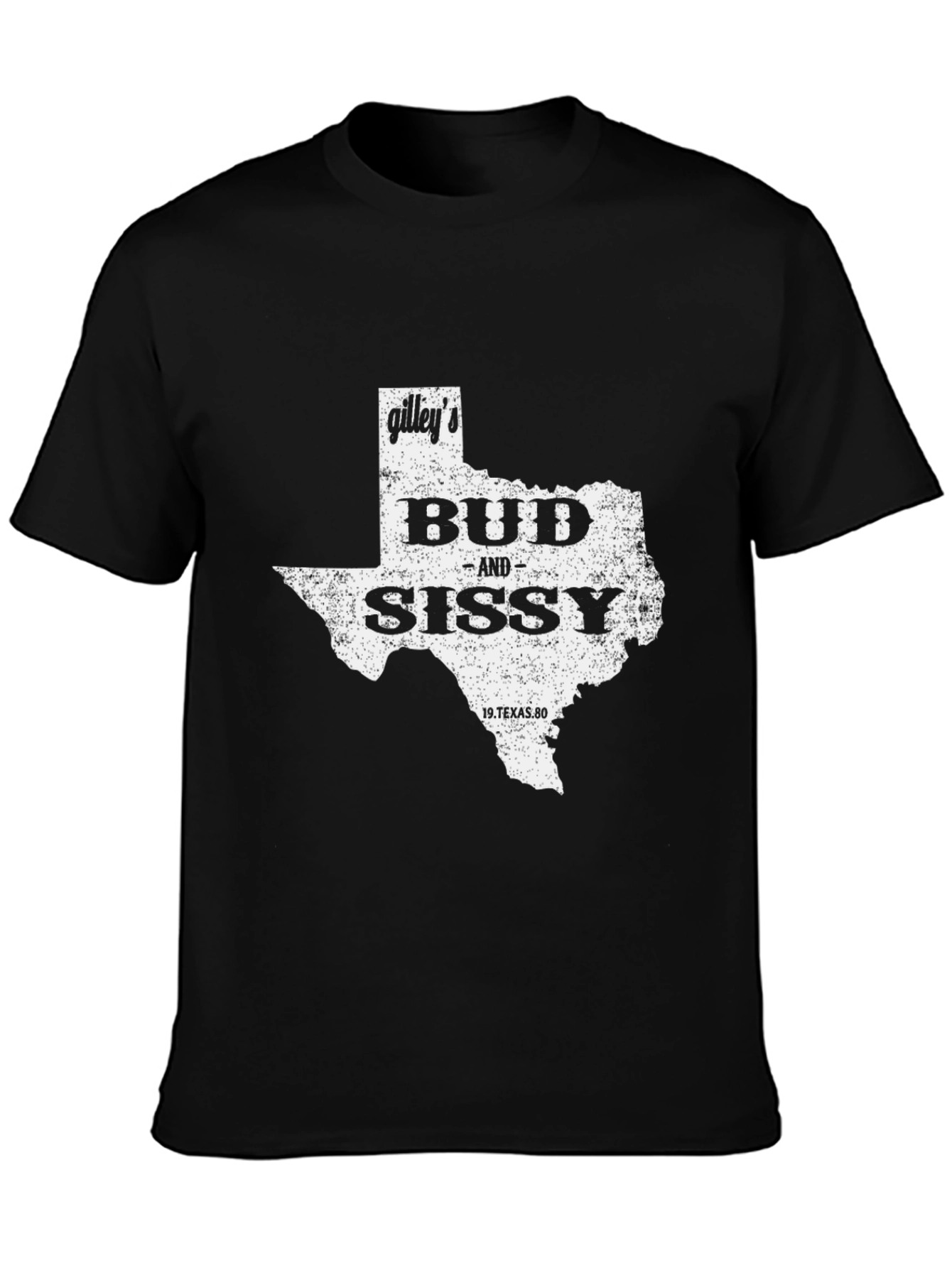Gilleys Bud and Sissy Texas T-Shirt