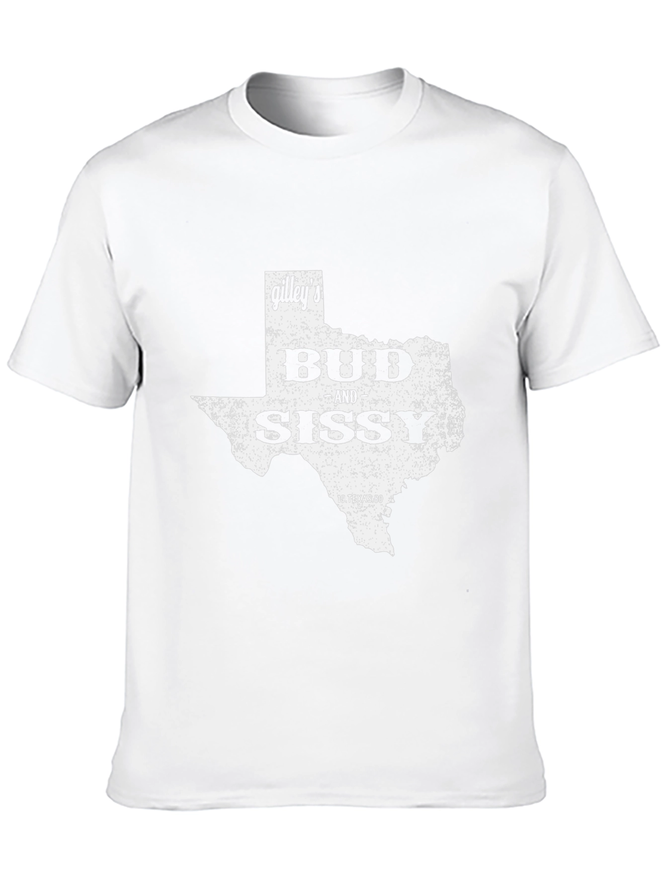 Gilleys Bud and Sissy Texas T-Shirt