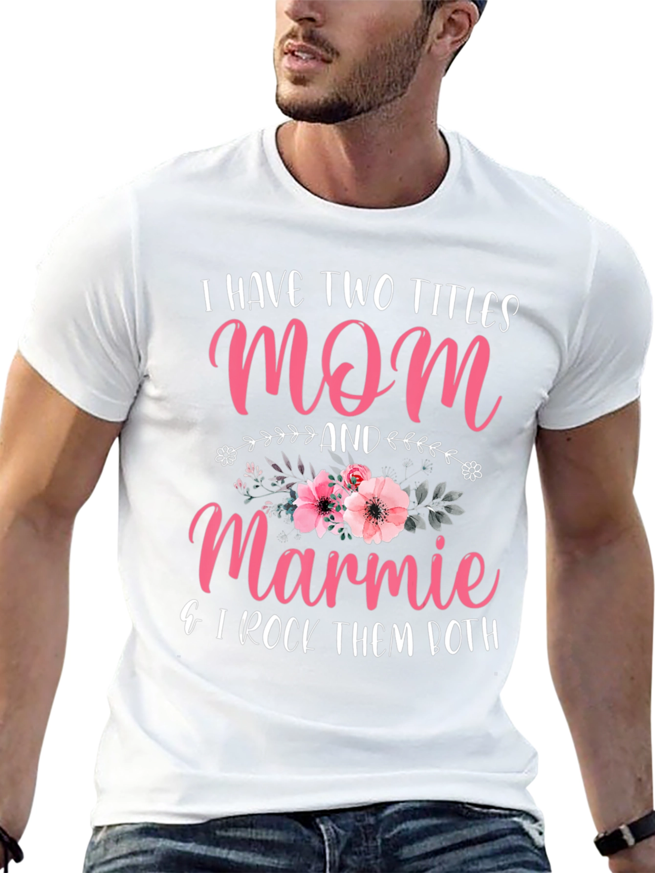 Mom & Marmie T-Shirt - I Rock Them Both!
