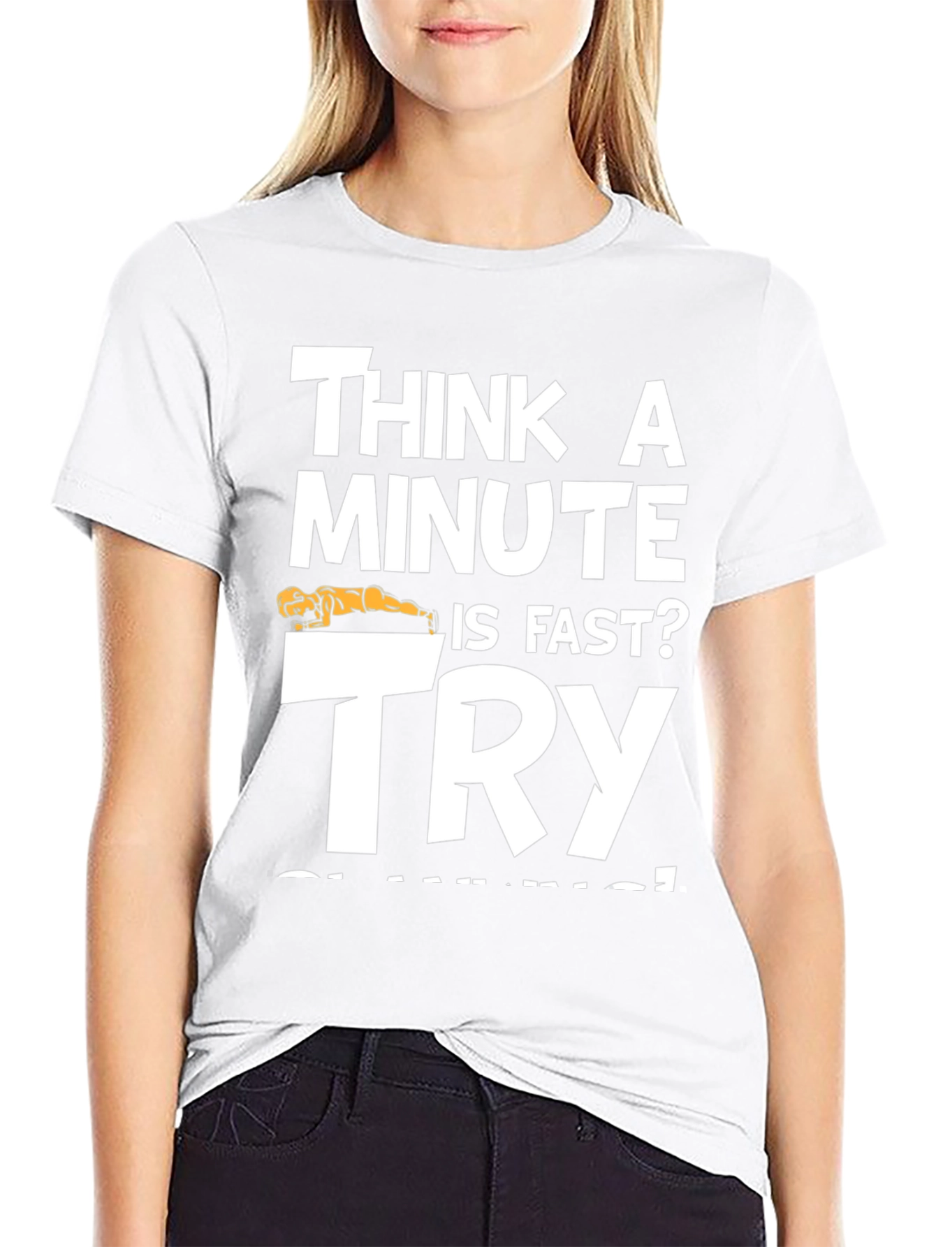 Think A Minute is Fast? Try PLANKING Black T-Shirt