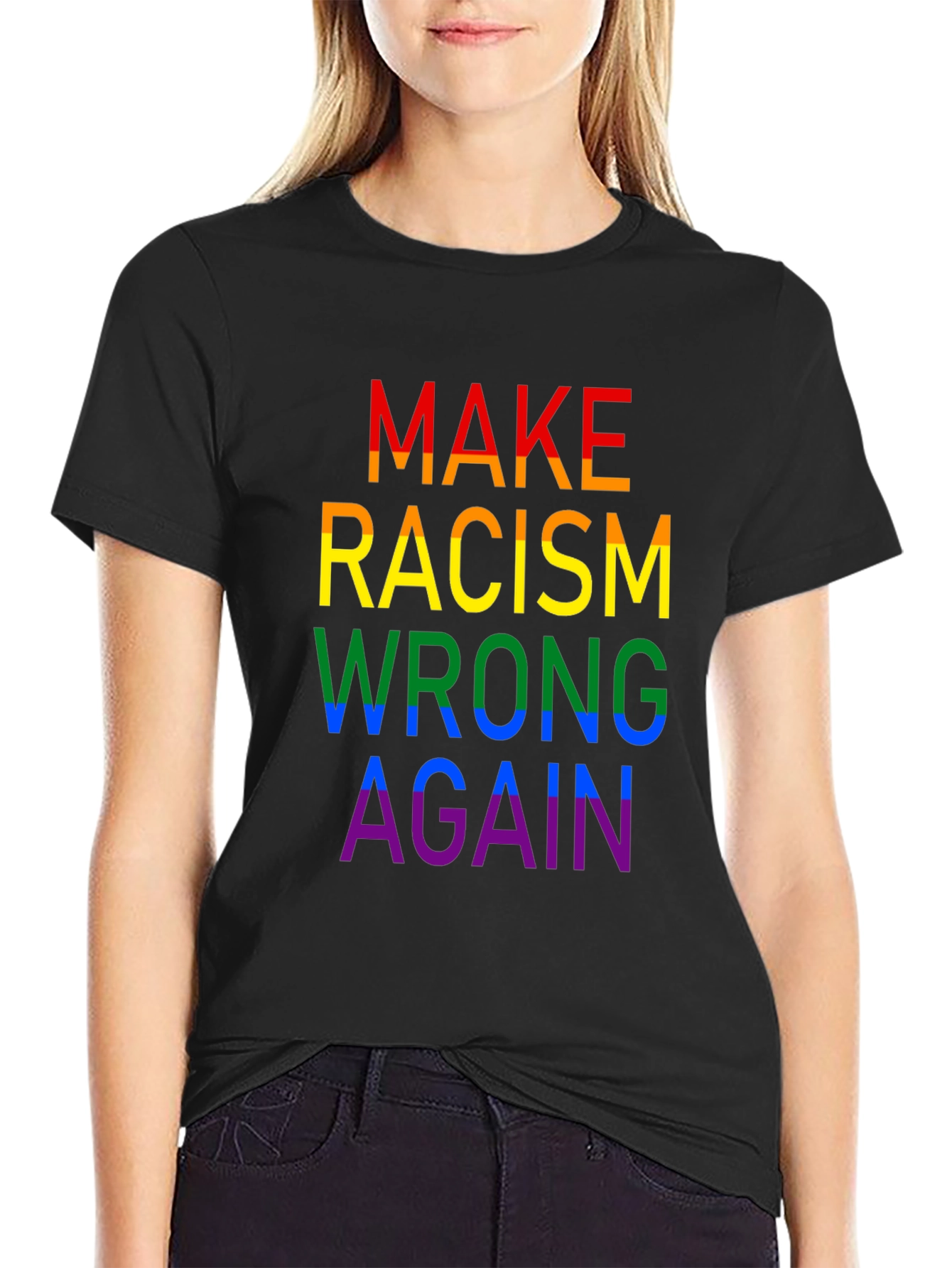 Make Racism Wrong Again Rainbow T-Shirt