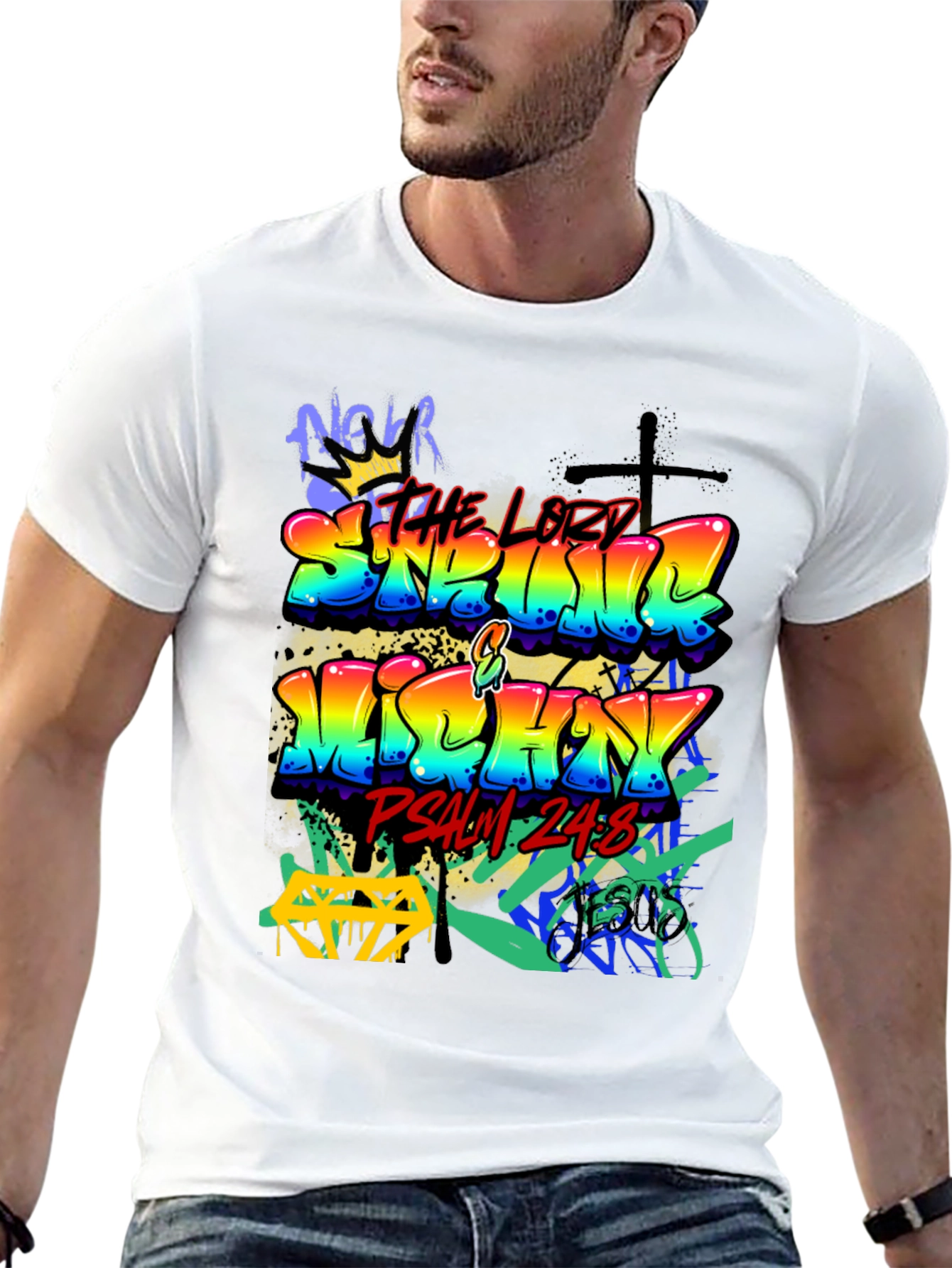 Graffiti Art T-Shirt: Seek the Lord Psalm 24:8