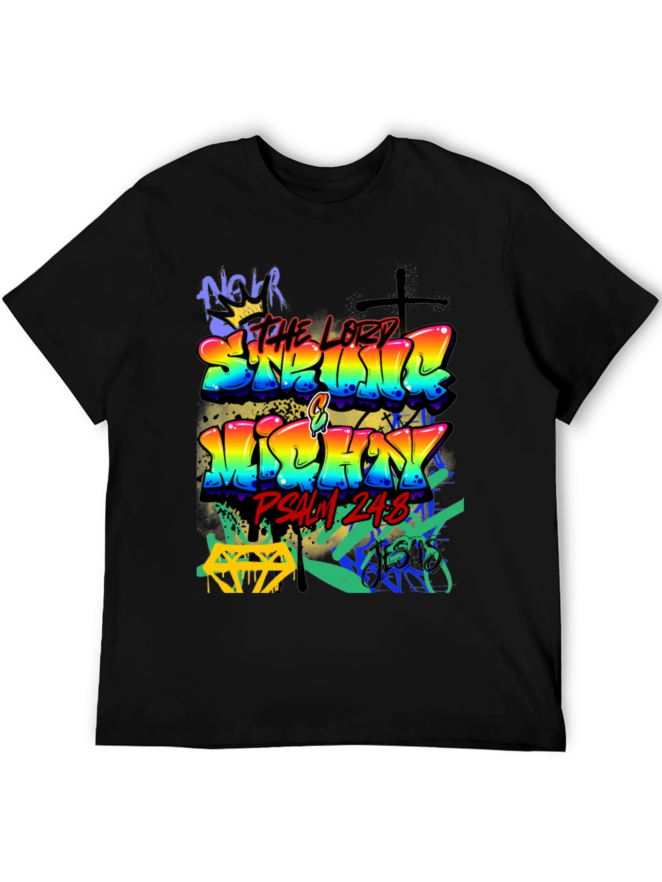 Graffiti Art T-Shirt: Seek the Lord Psalm 24:8