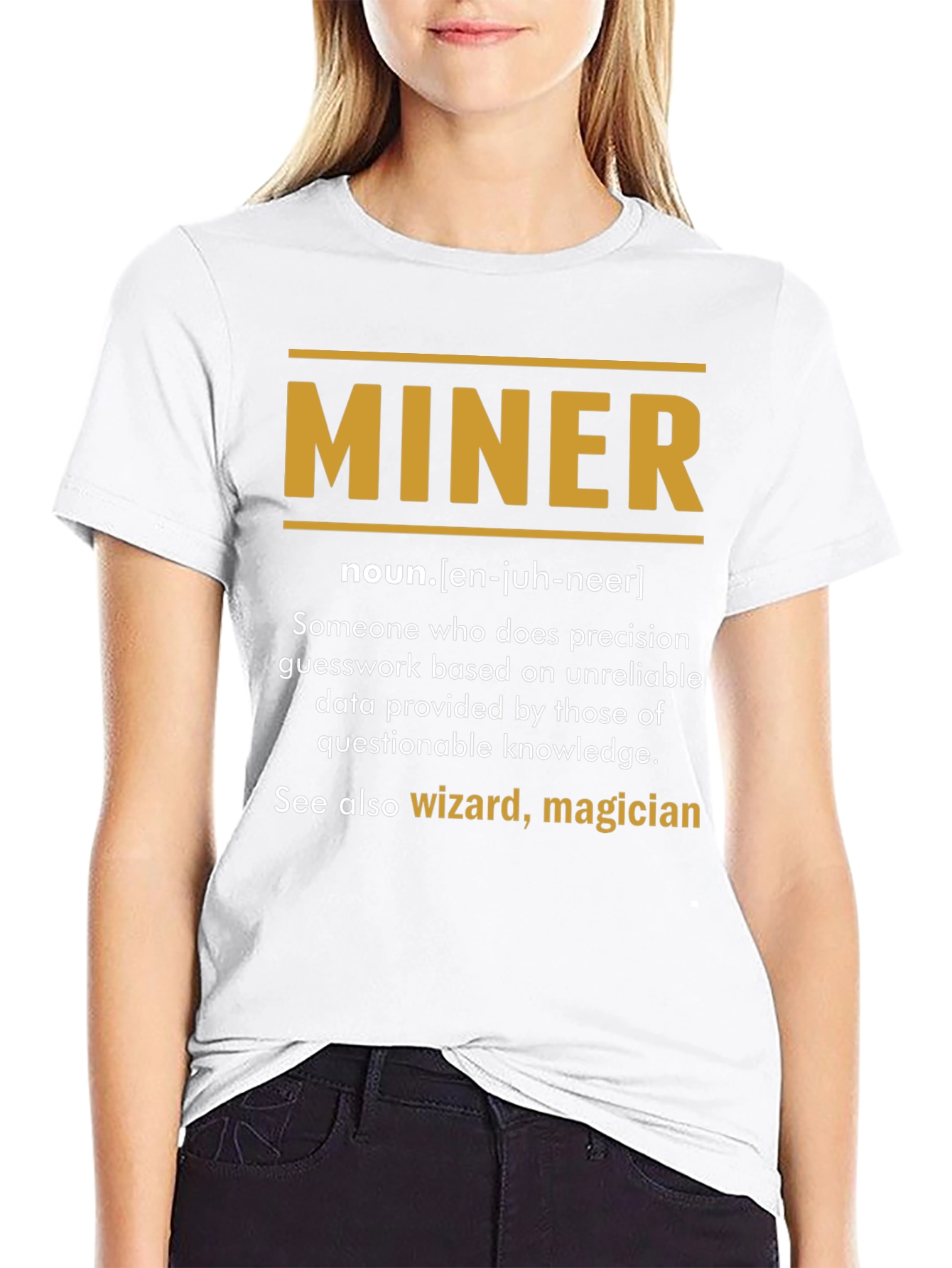 Funny Miner Definition T-Shirt