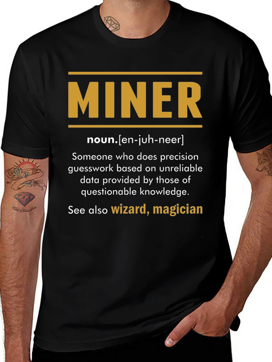Funny Miner Definition T-Shirt