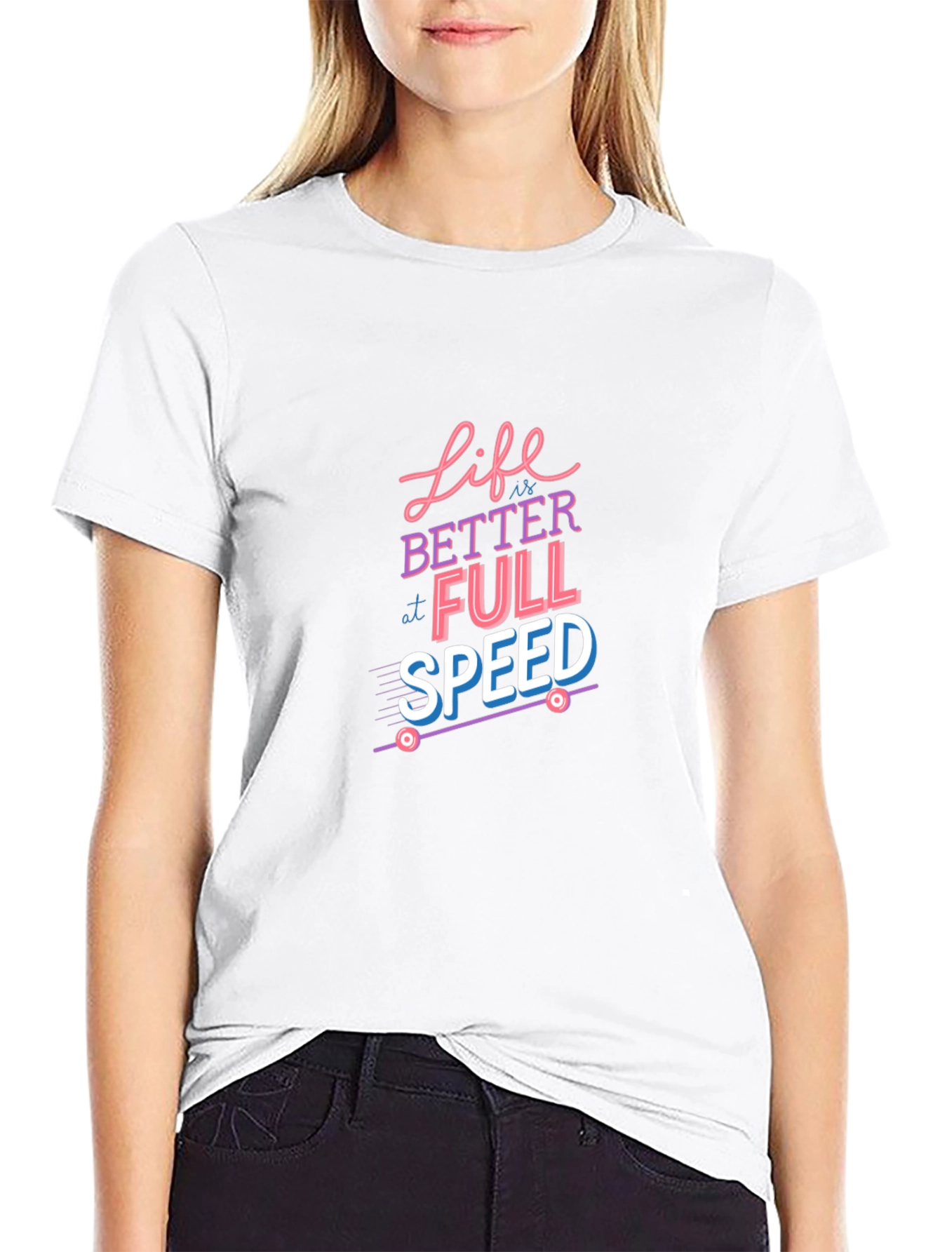 Life is Better at Full Speed Graphic Tee