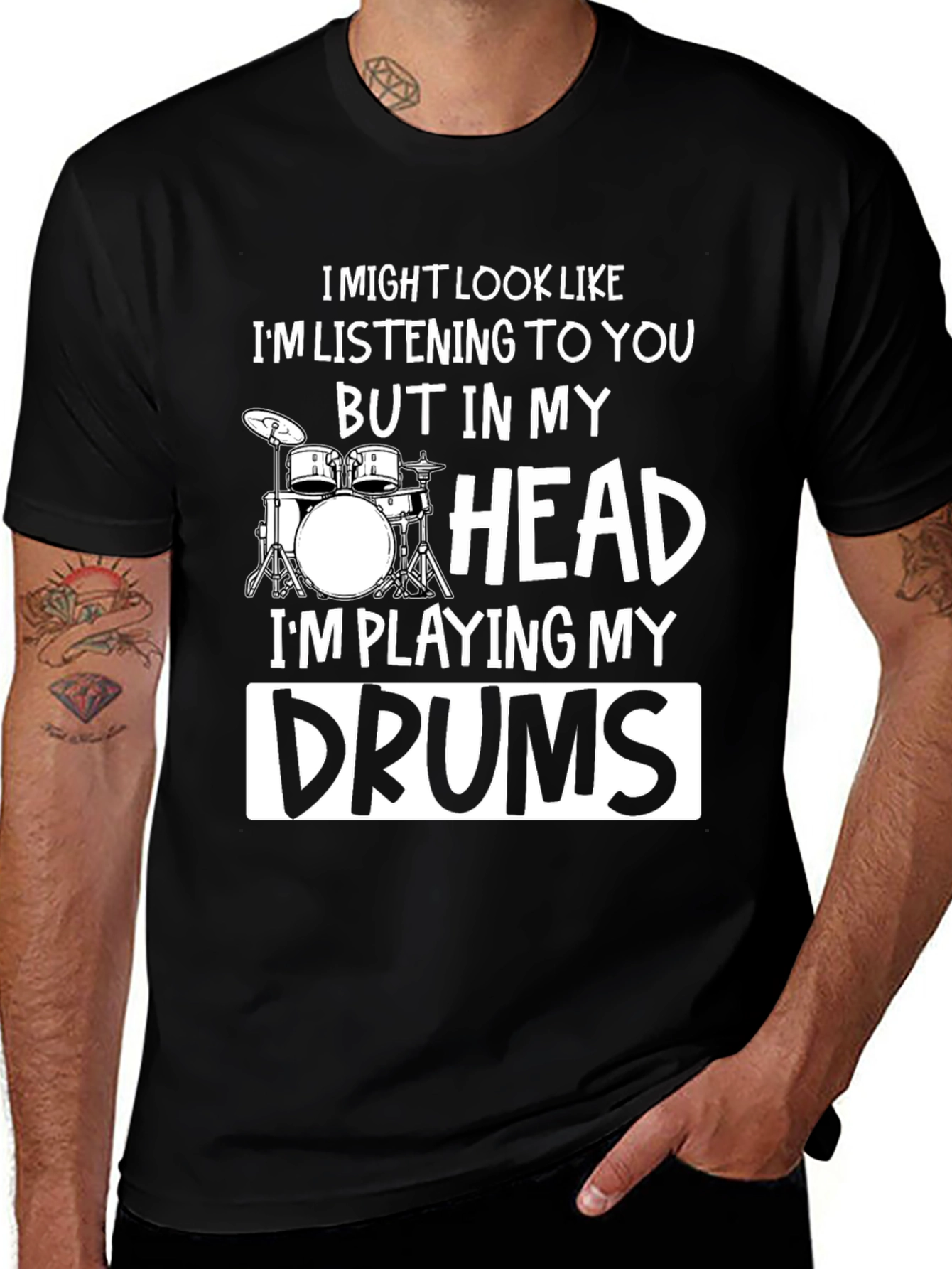 Drummer T-Shirt - Im Playing My Drums