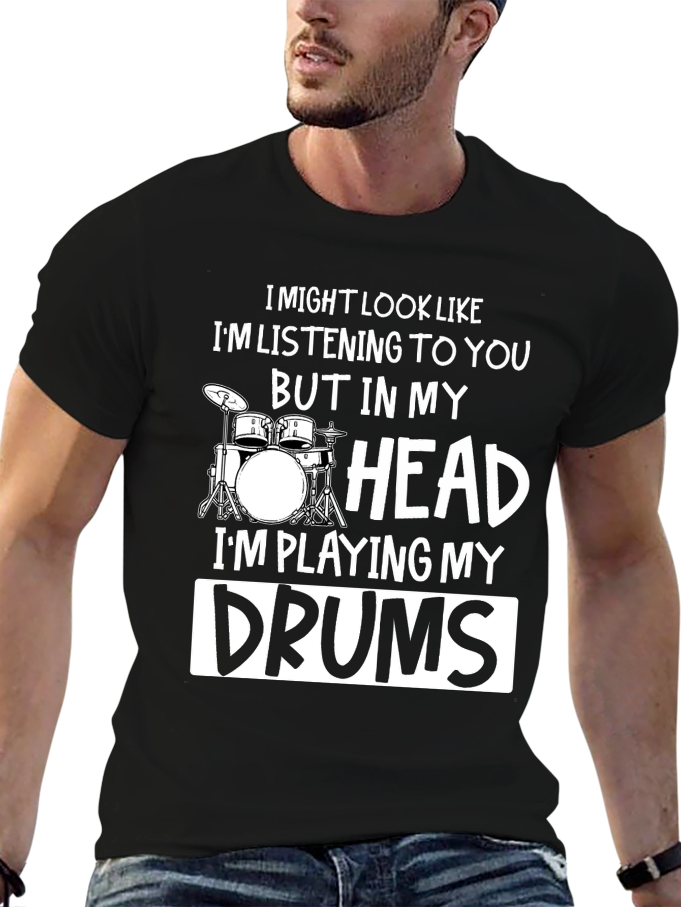 Drummer T-Shirt - Im Playing My Drums