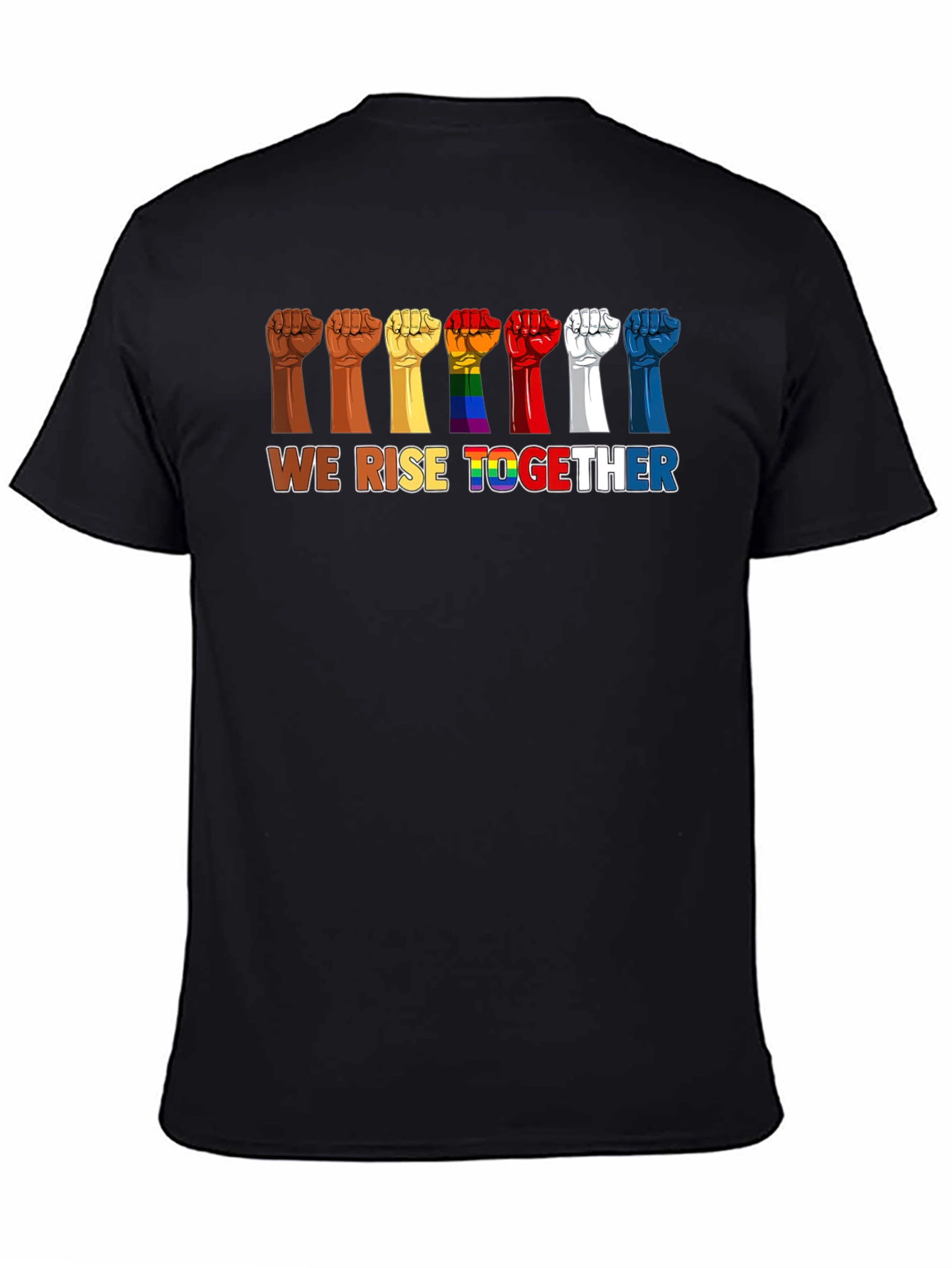 We Rise Together Graphic T-Shirt