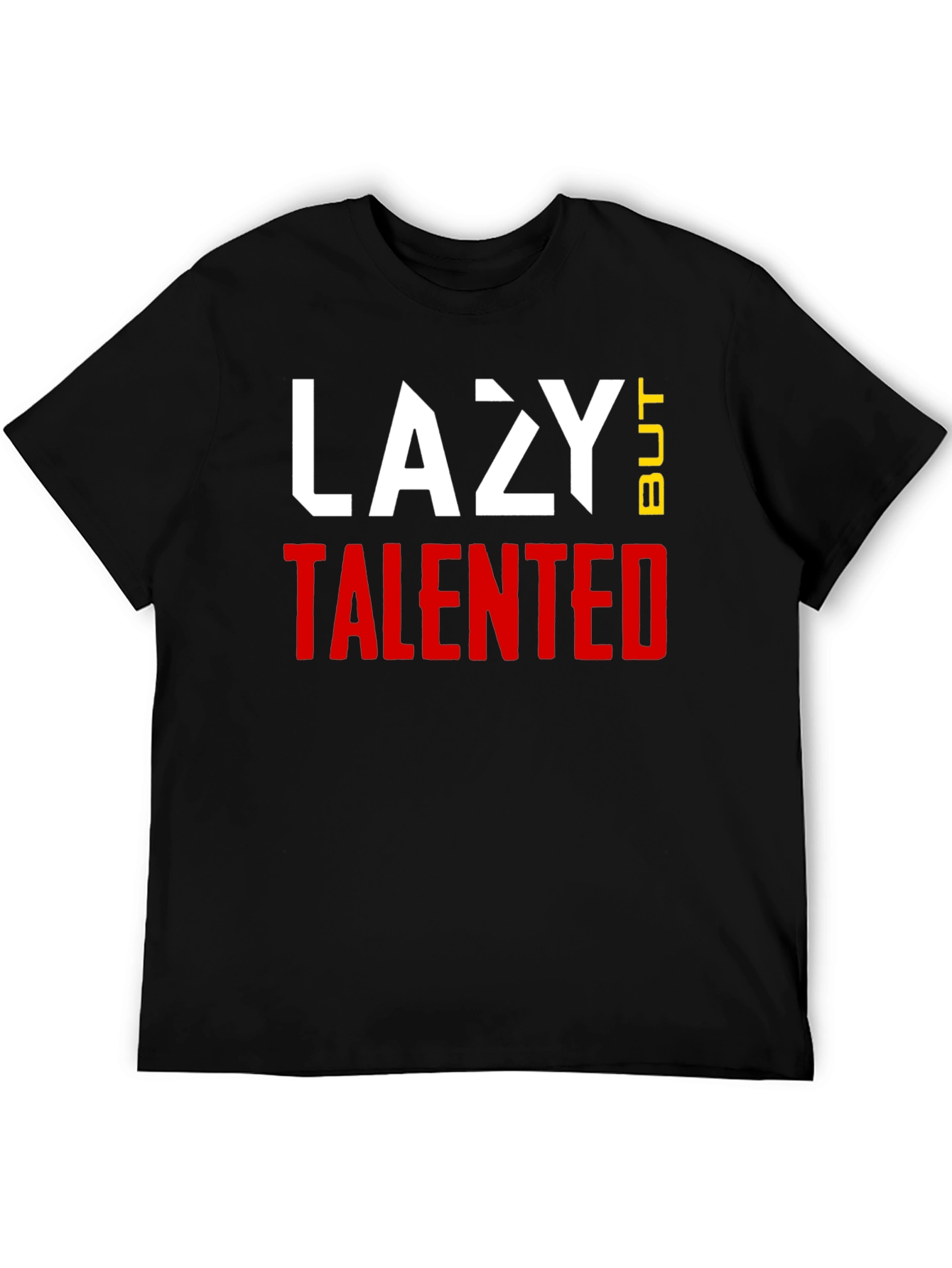 Lazy But Talented Graphic T-Shirt - Black