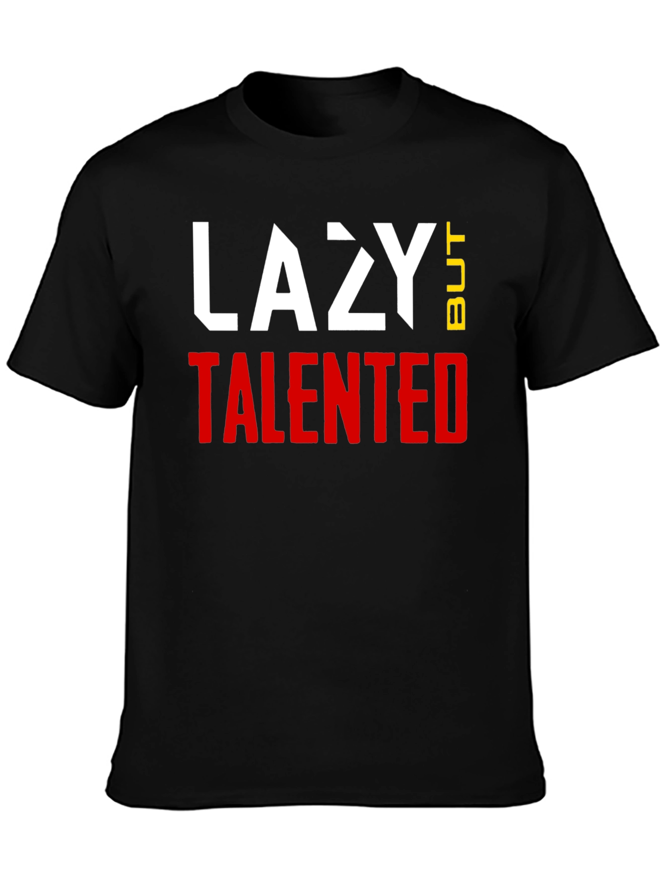 Lazy But Talented Graphic T-Shirt - Black