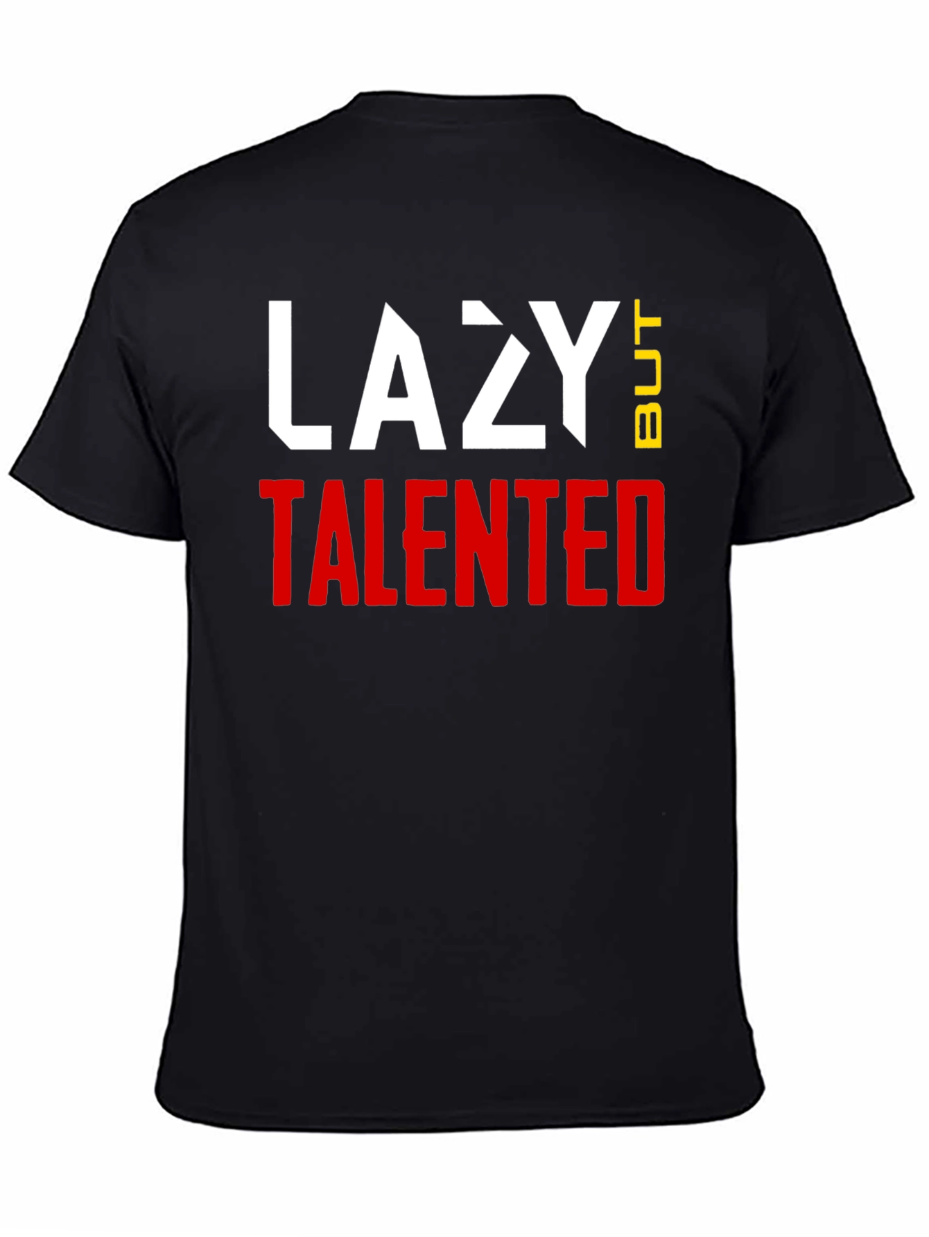 Lazy But Talented Graphic T-Shirt - Black