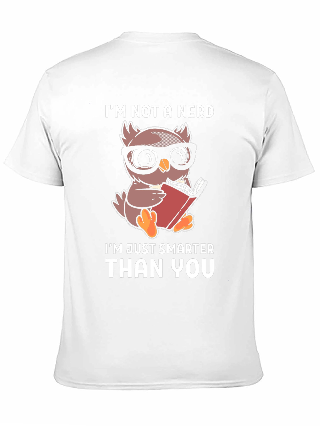 Smart Owl Reader T-Shirt - Im Not A Nerd