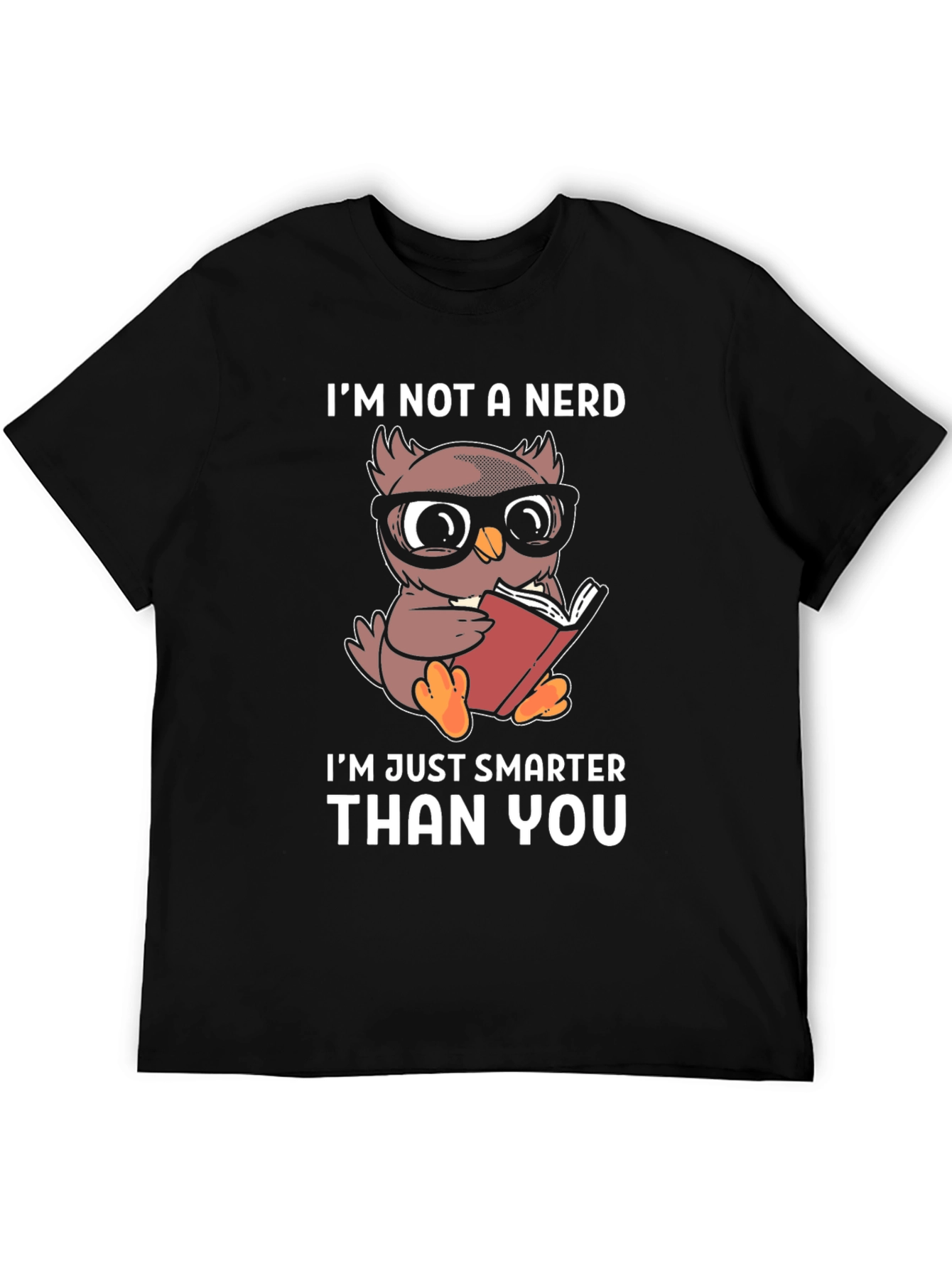 Smart Owl Reader T-Shirt - Im Not A Nerd