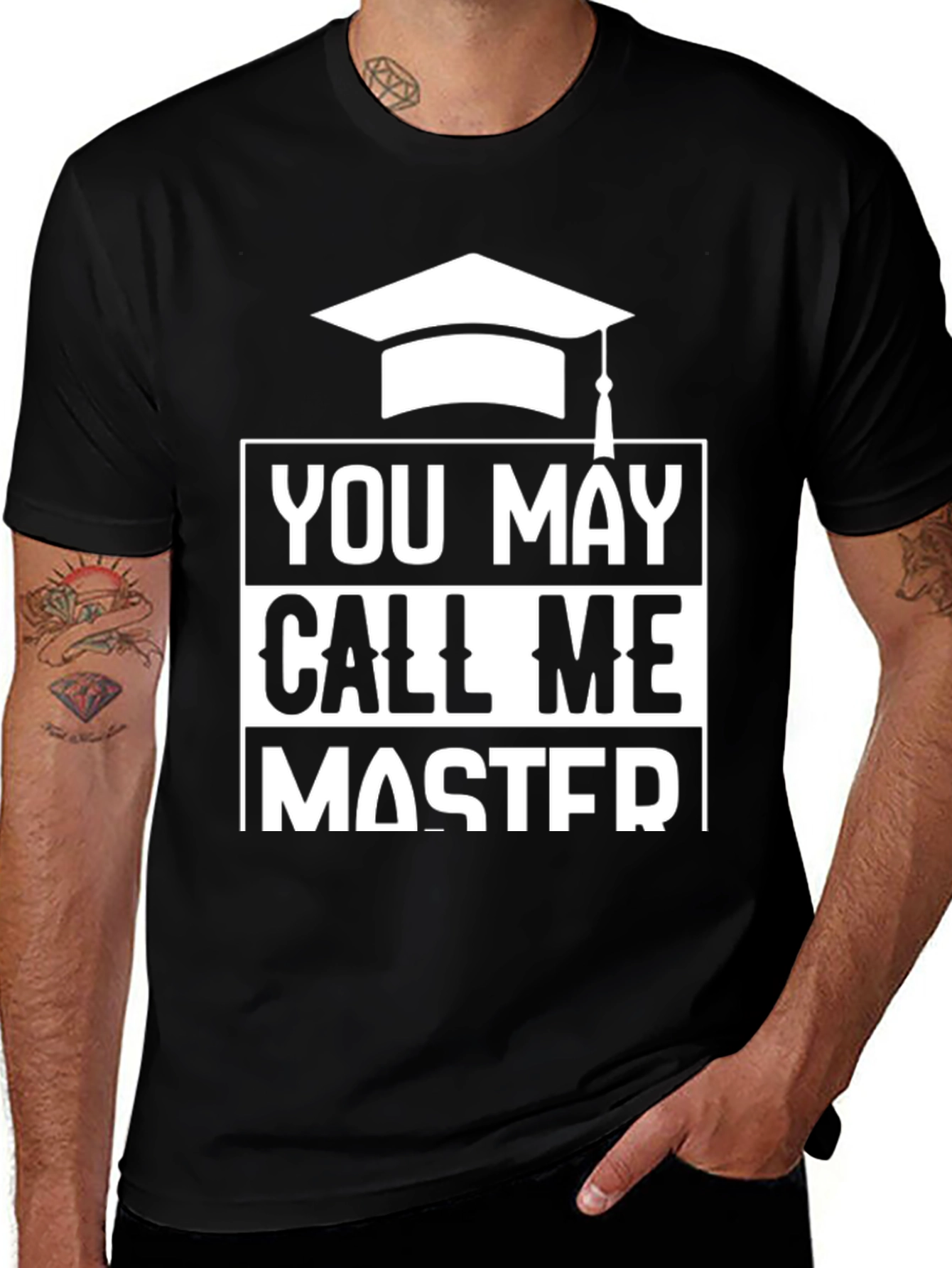 You May Call Me Master Graduation T-Shirt