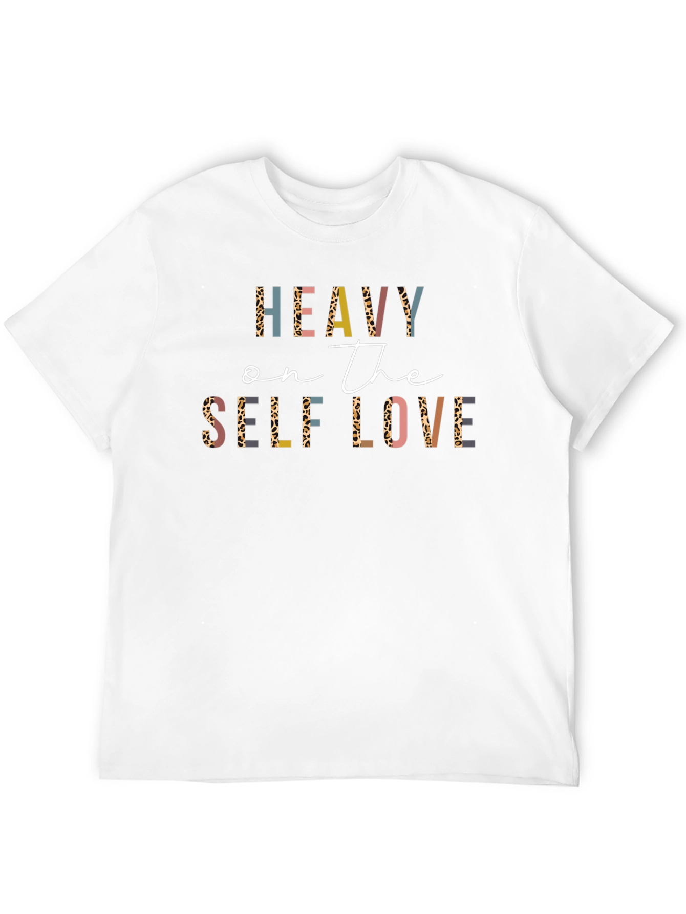 Heavy on the Self Love Graphic T-Shirt