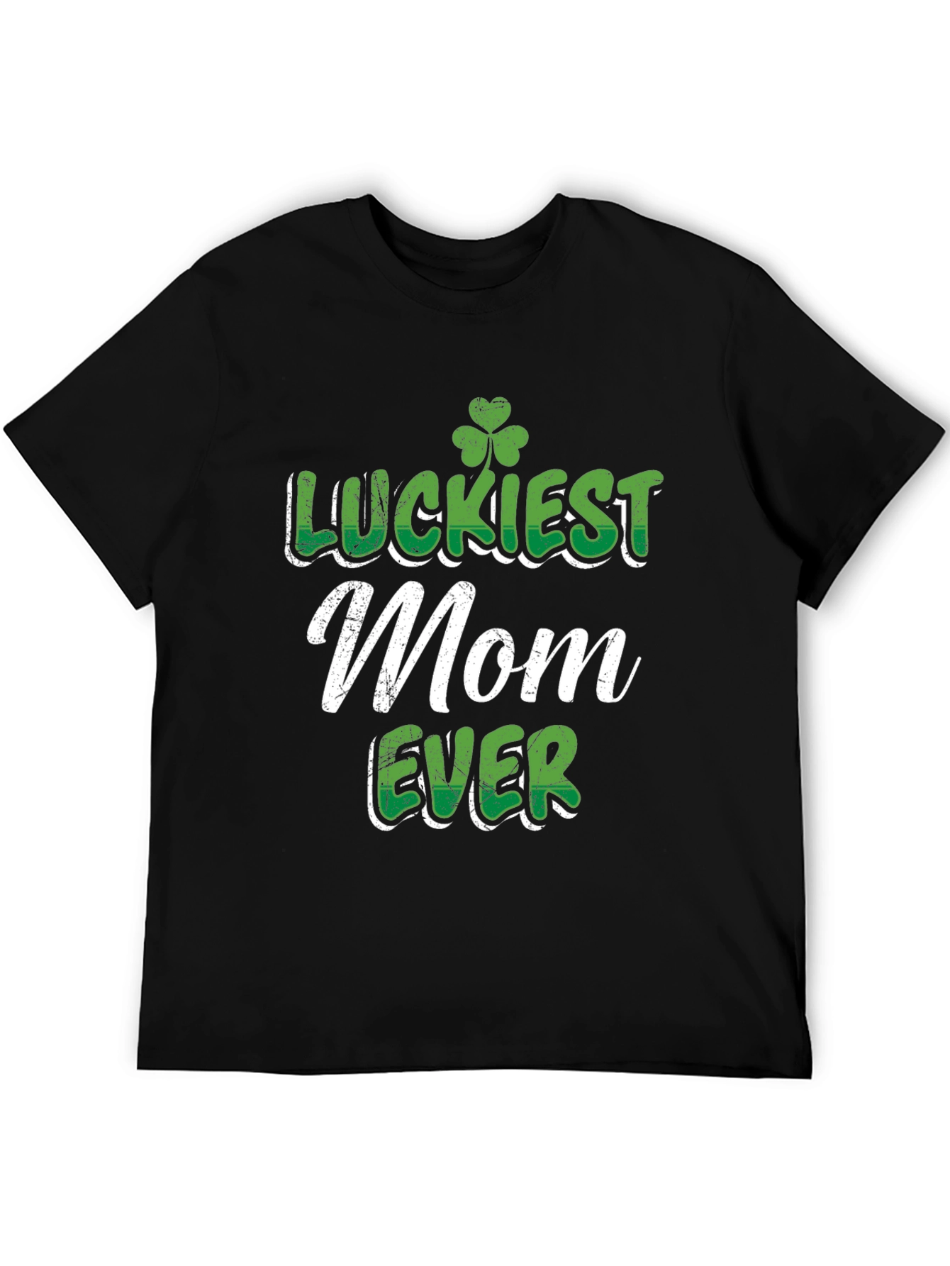 Luckiest Mom Ever St. Patricks Day Graphic Tee