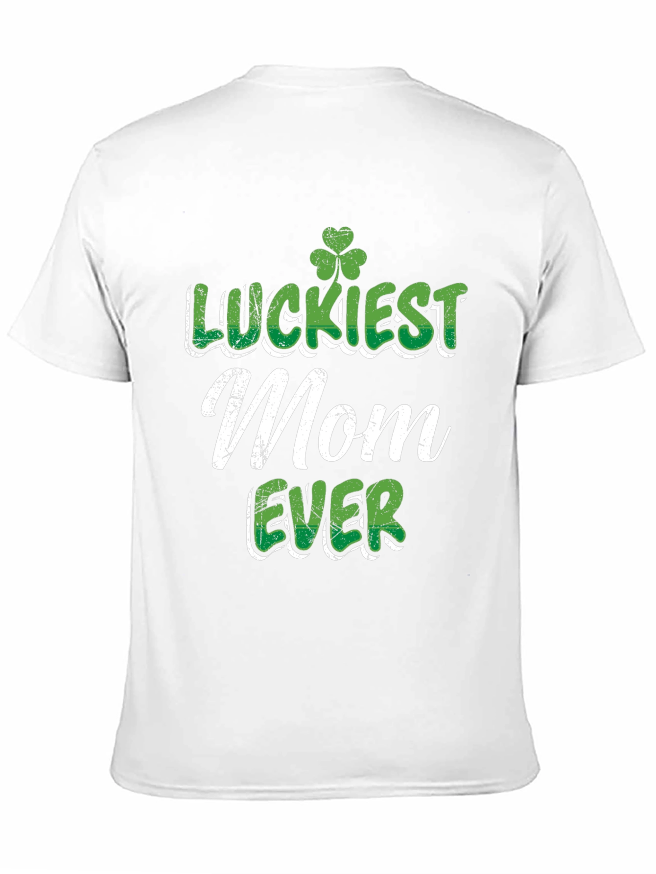 Luckiest Mom Ever St. Patricks Day Graphic Tee