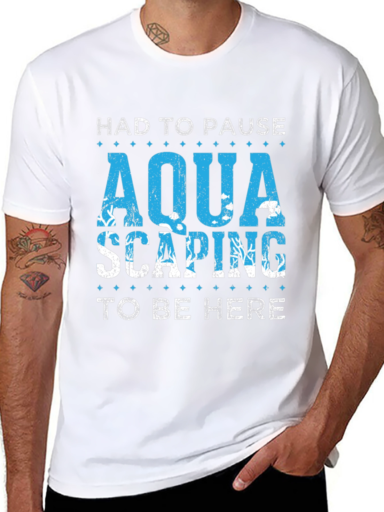Aquascaping T-Shirt - Had To Pause To Be Here