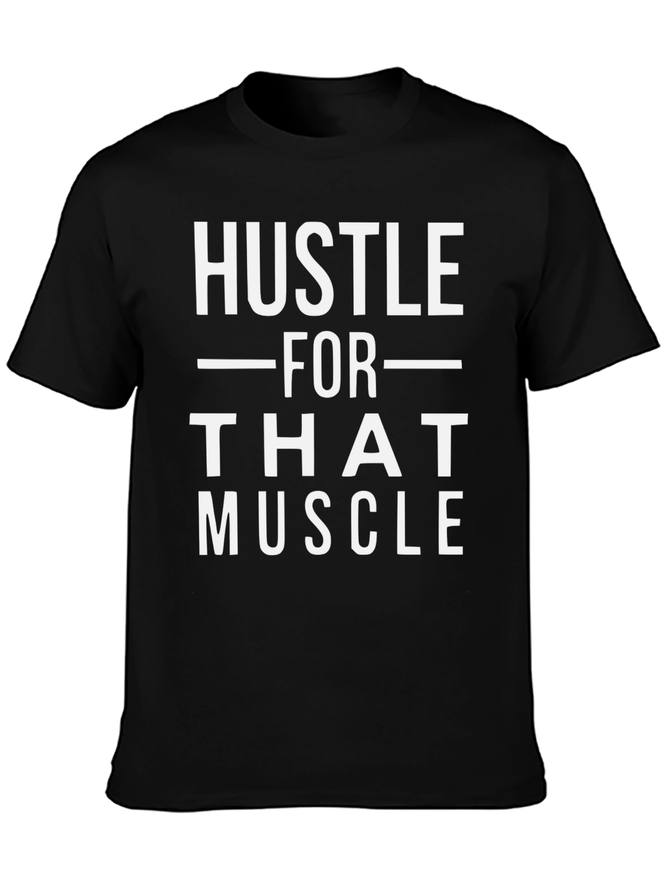 Hustle For That Muscle Black Graphic Tee