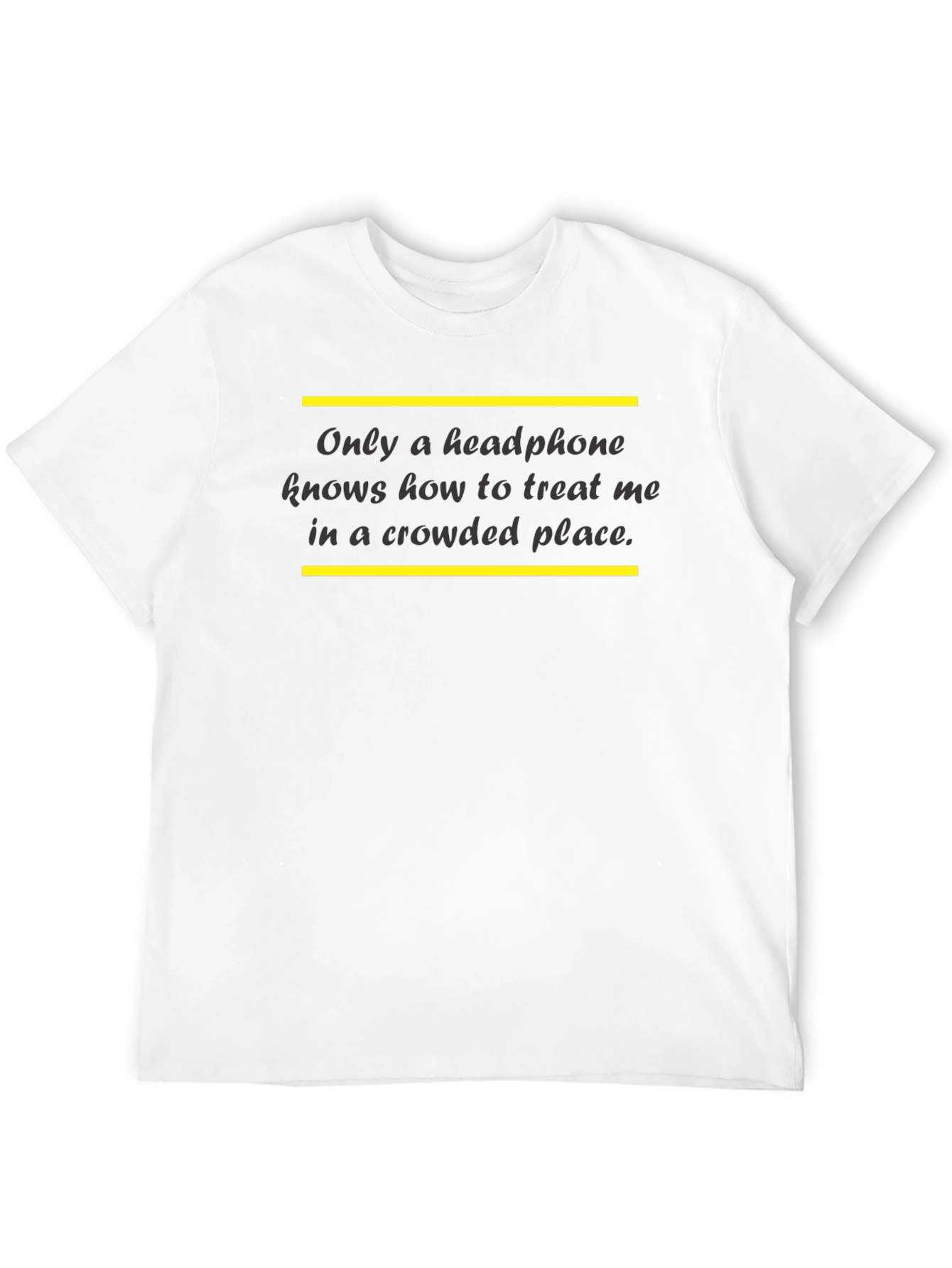 Headphone T-Shirt: Treat Me With Music!