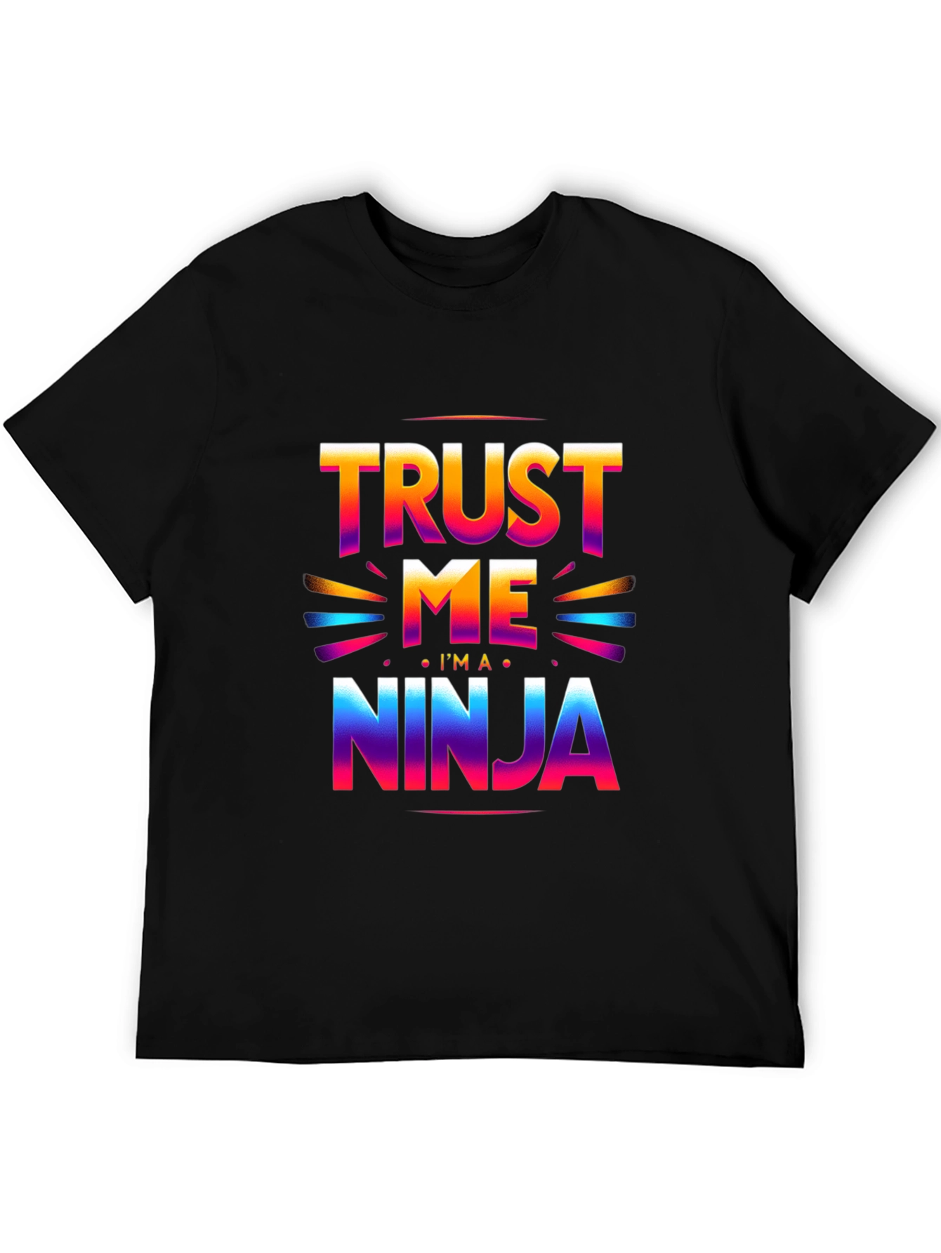 Trust Me Im a Ninja T-Shirt