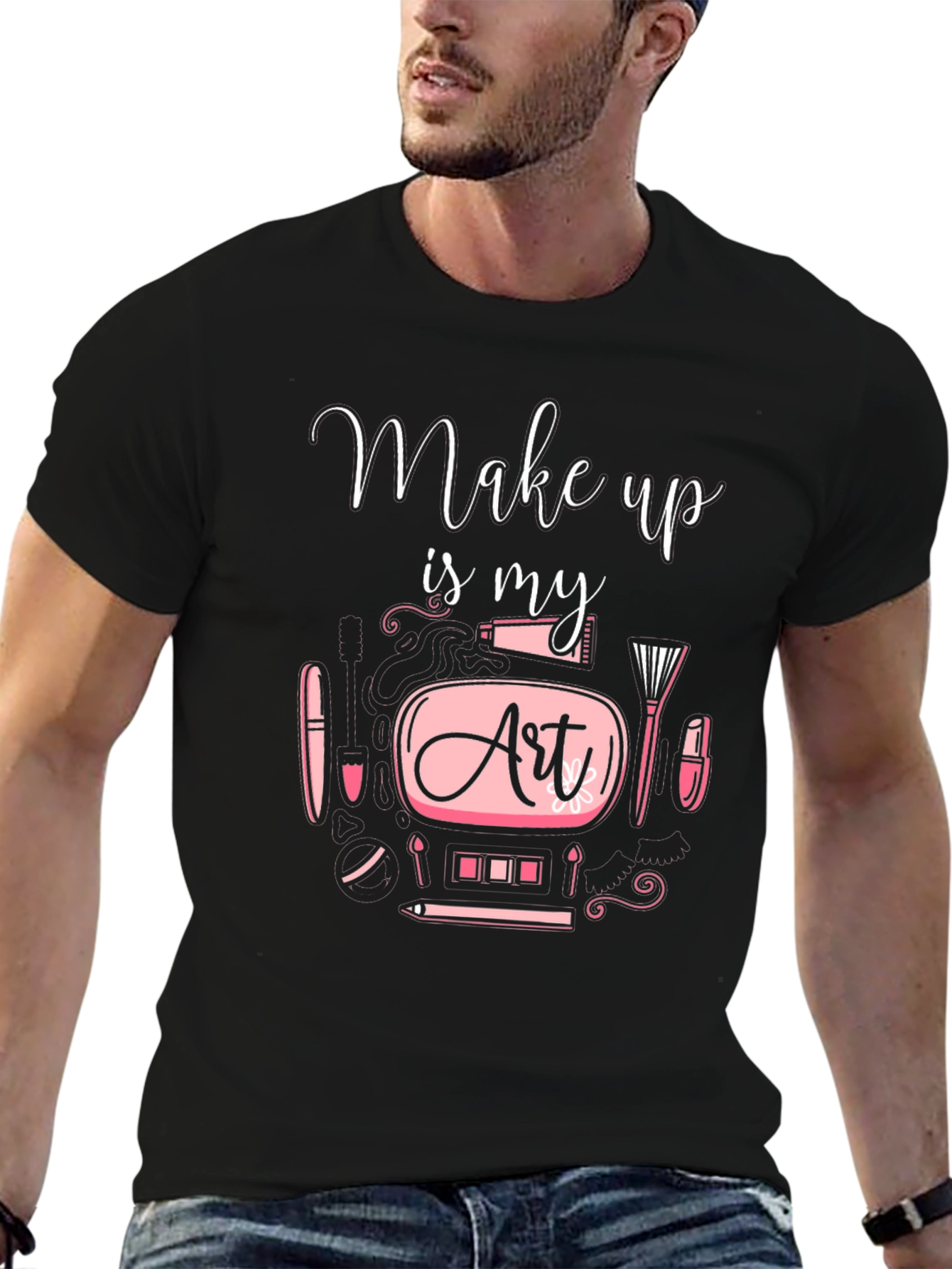 Make Up is My Art - Graphic Tee