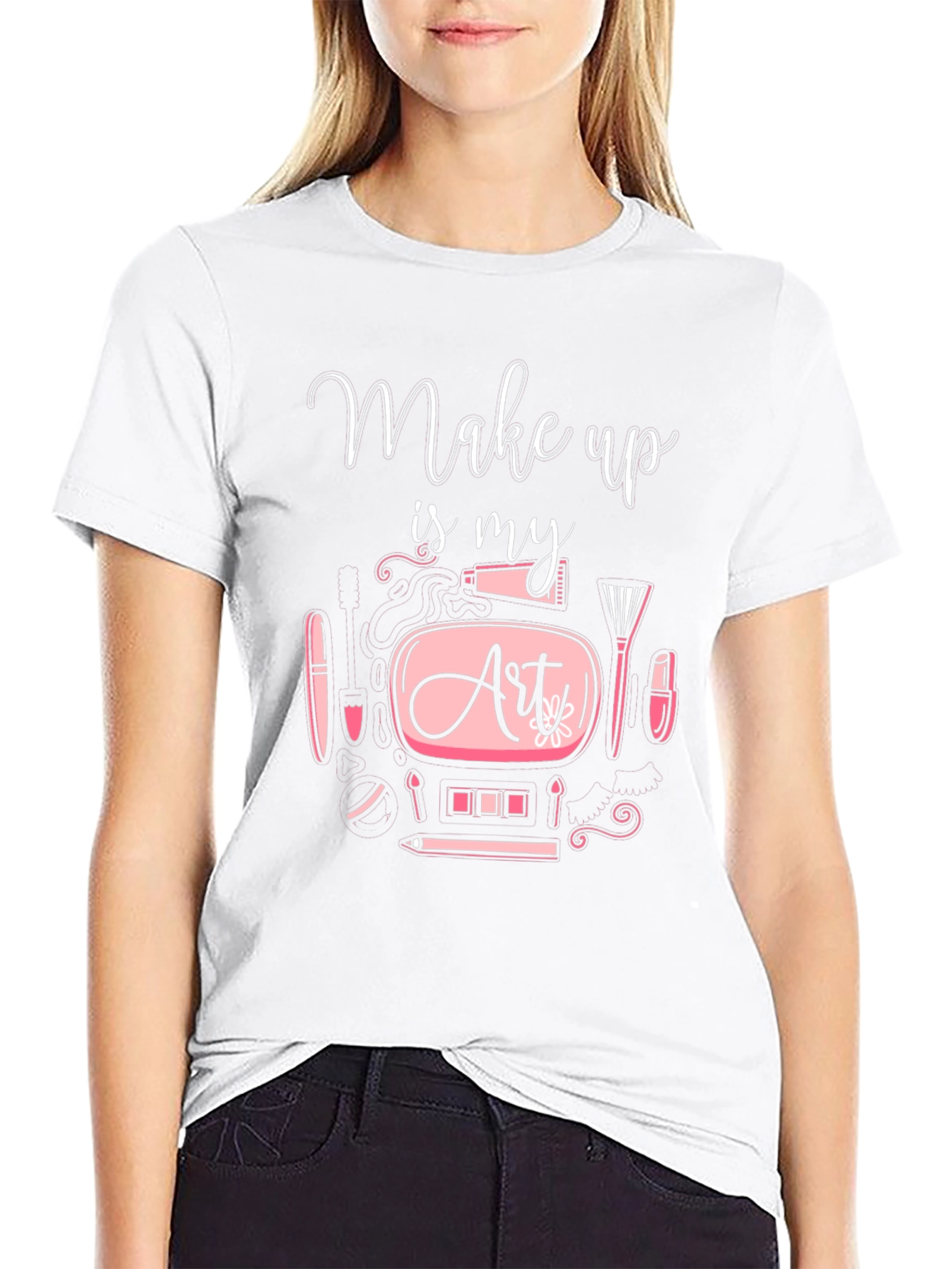 Make Up is My Art - Graphic Tee