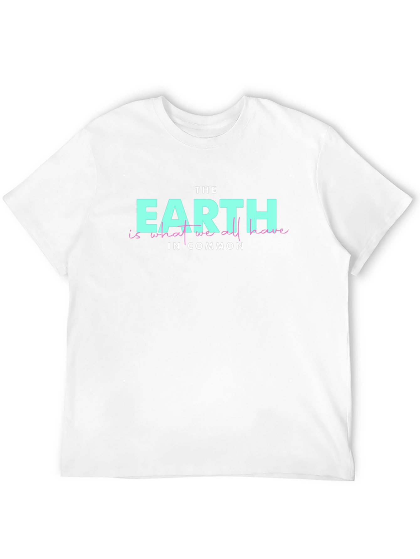 Earth is What We Have in Common Graphic Tee