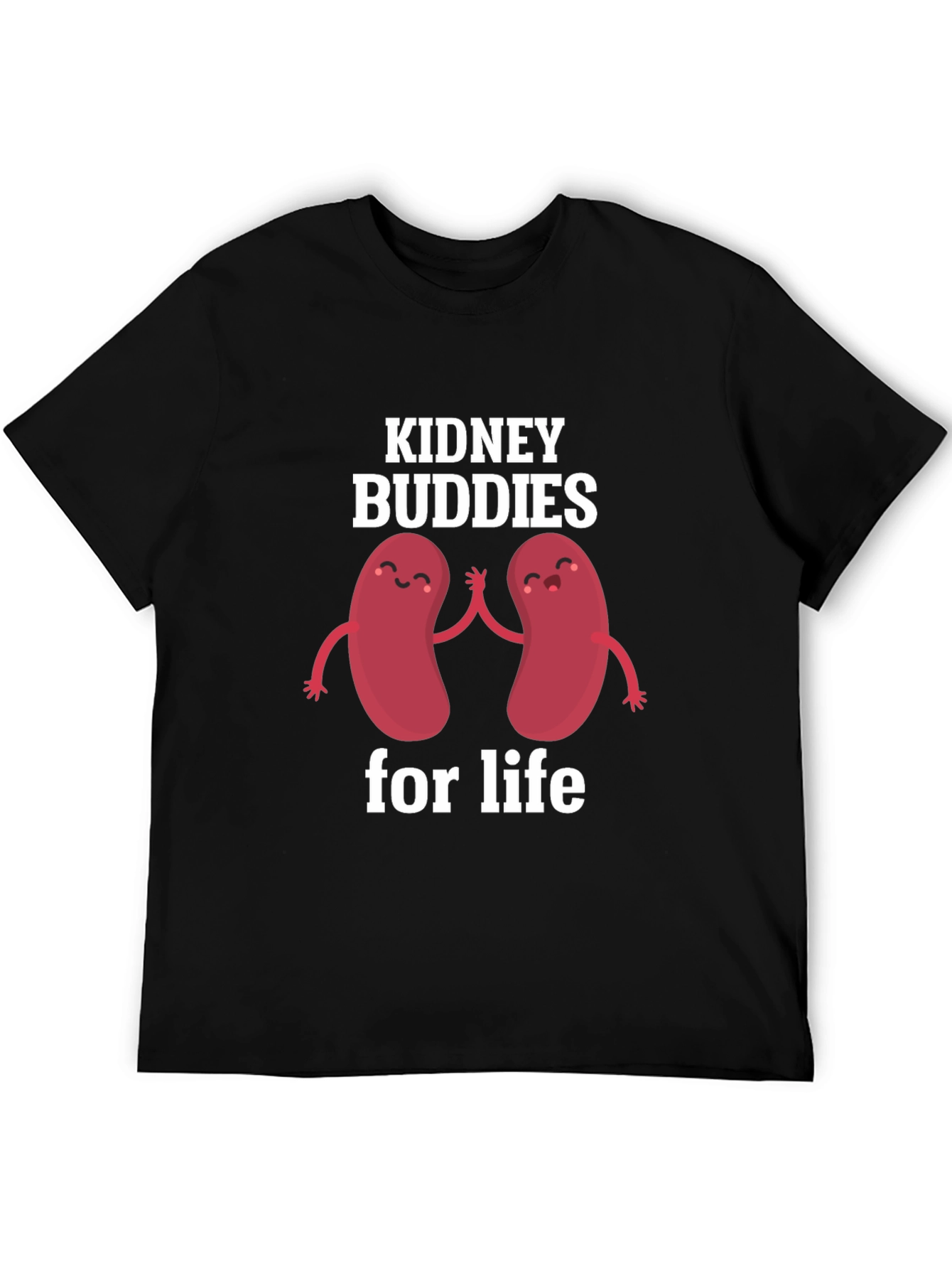 Kidney Buddies for Life T-Shirt