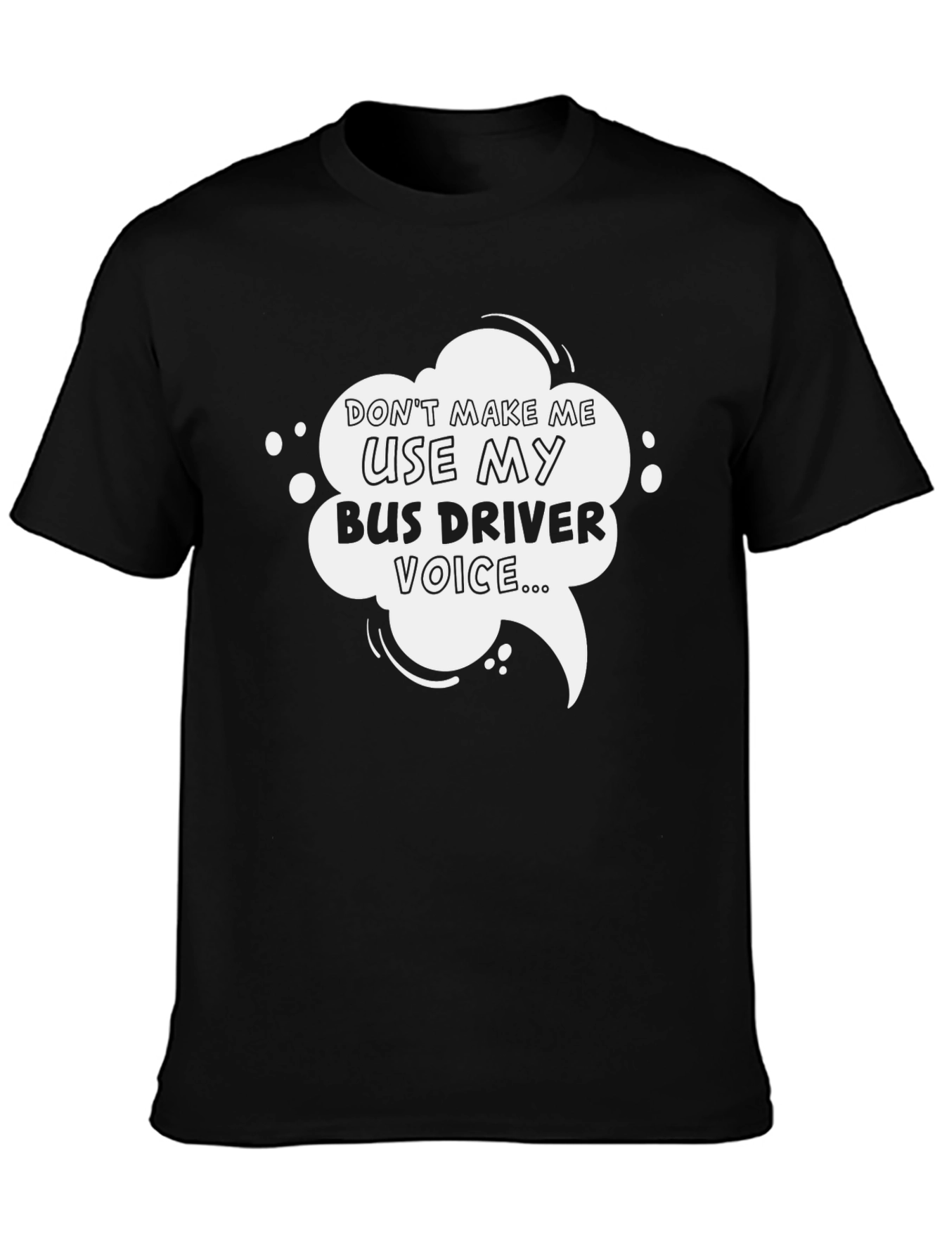 Bus Driver Voice Graphic Tee - Black