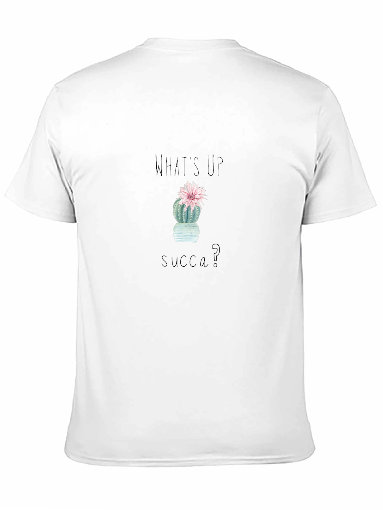 Whats Up Succa? Cactus Graphic Tee