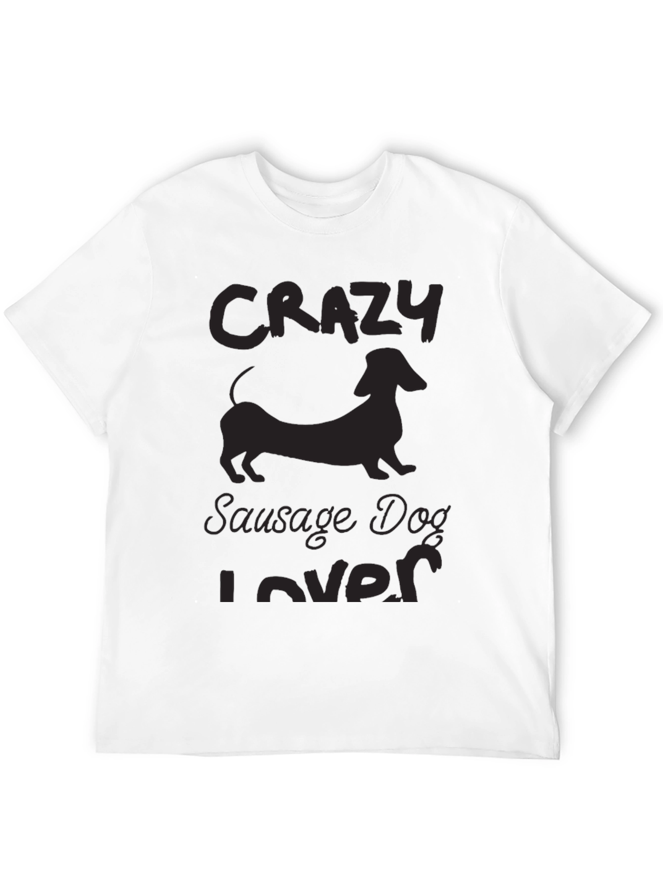 Crazy Sausage Dog Lover T-Shirt