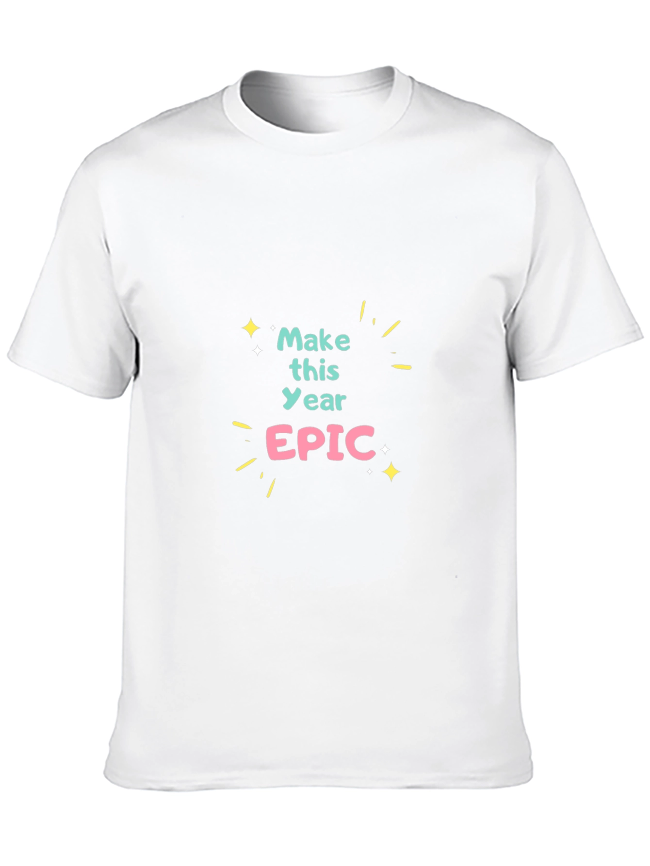 Make This Year Epic - Black Graphic T-Shirt