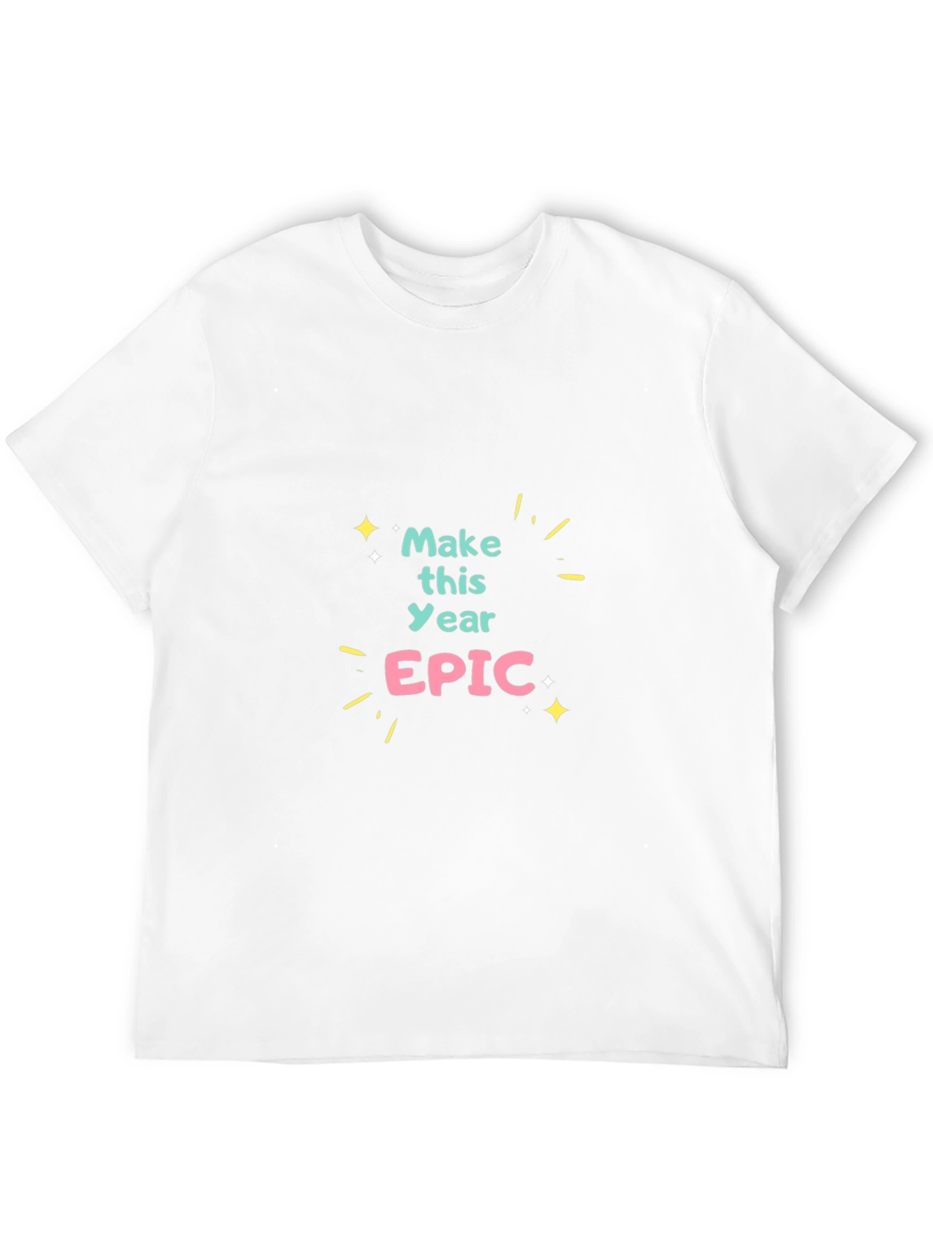 Make This Year Epic - Black Graphic T-Shirt