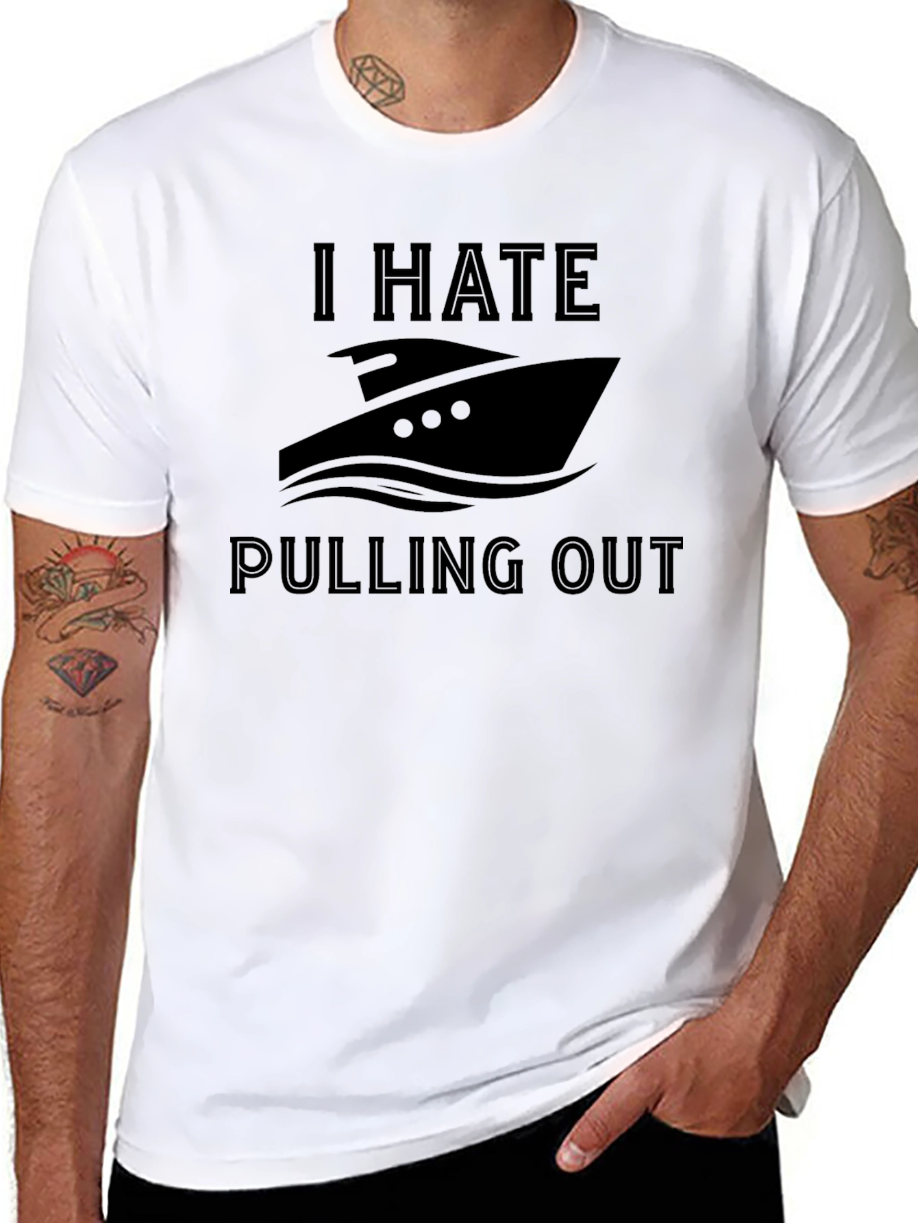 I Hate Pulling Out Boat T-Shirt