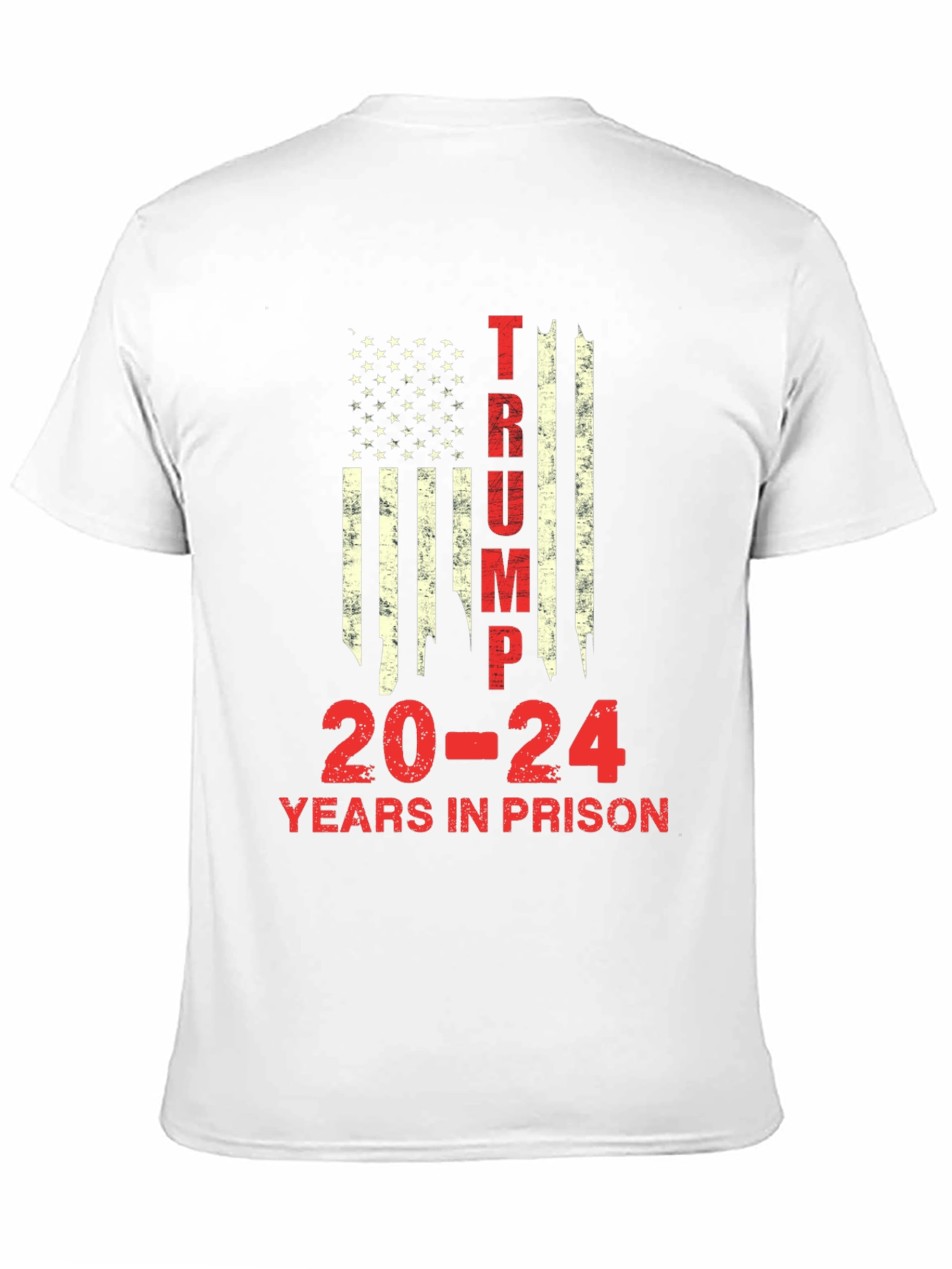 Trump 20-24 Years in Prison Graphic Tee