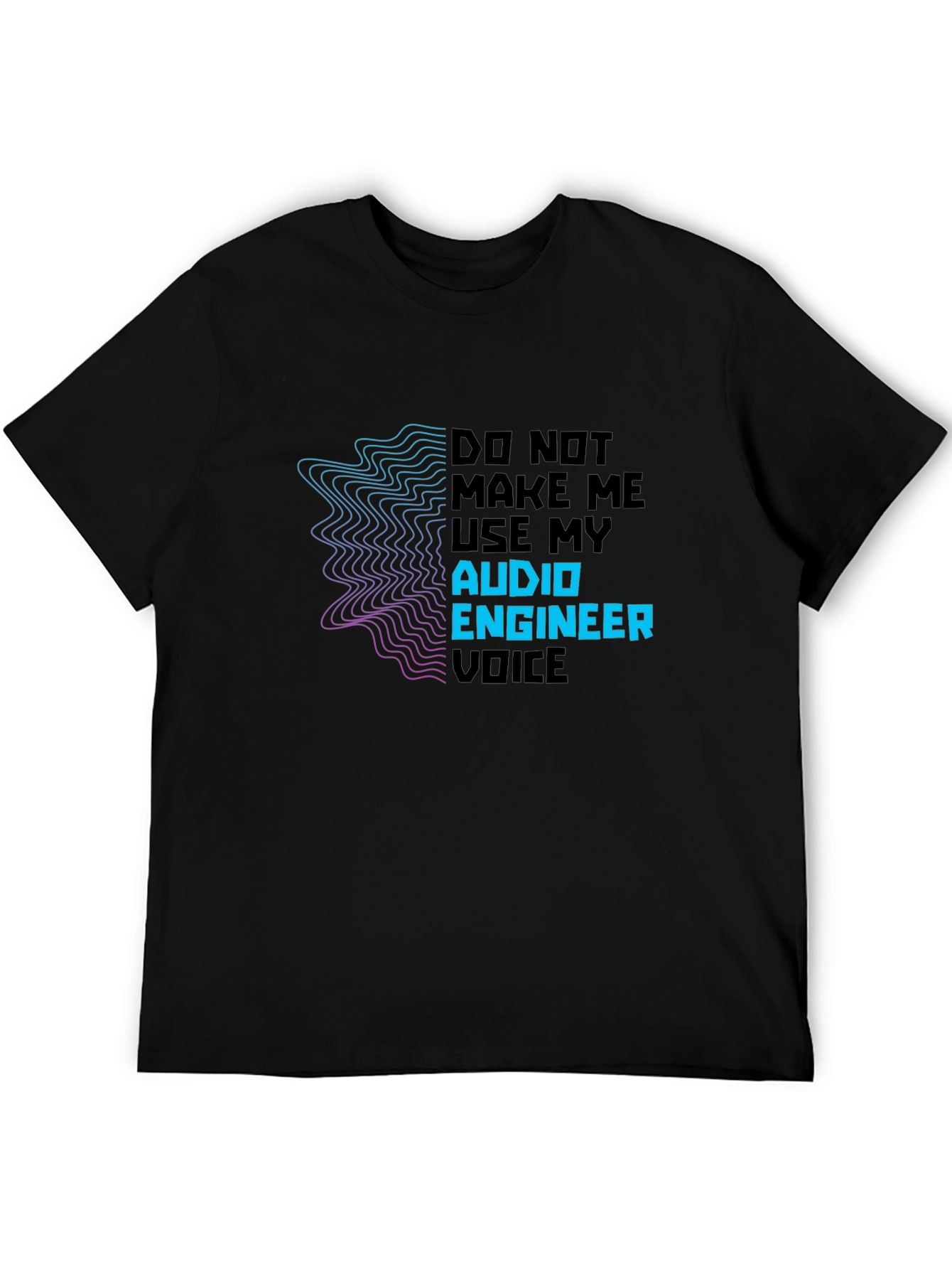 Audio Engineer Voice Graphic T-Shirt - Black