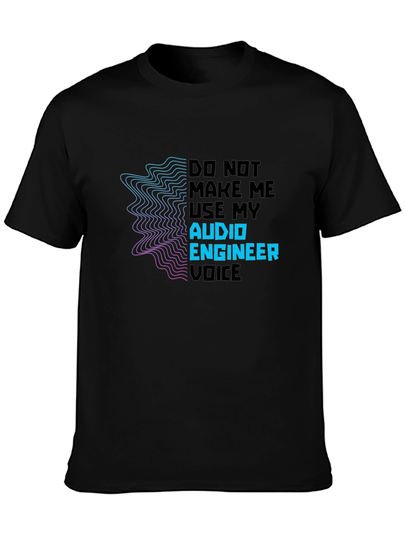 Audio Engineer Voice Graphic T-Shirt - Black