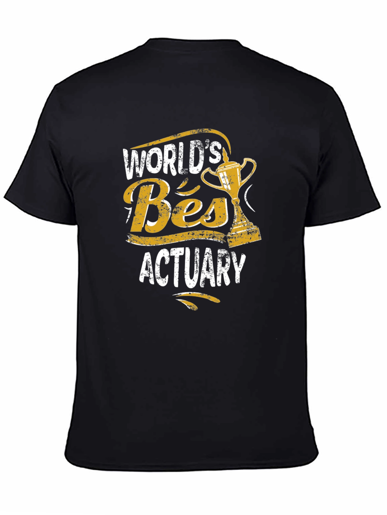 Worlds Best Actuary Graphic Tee - Black